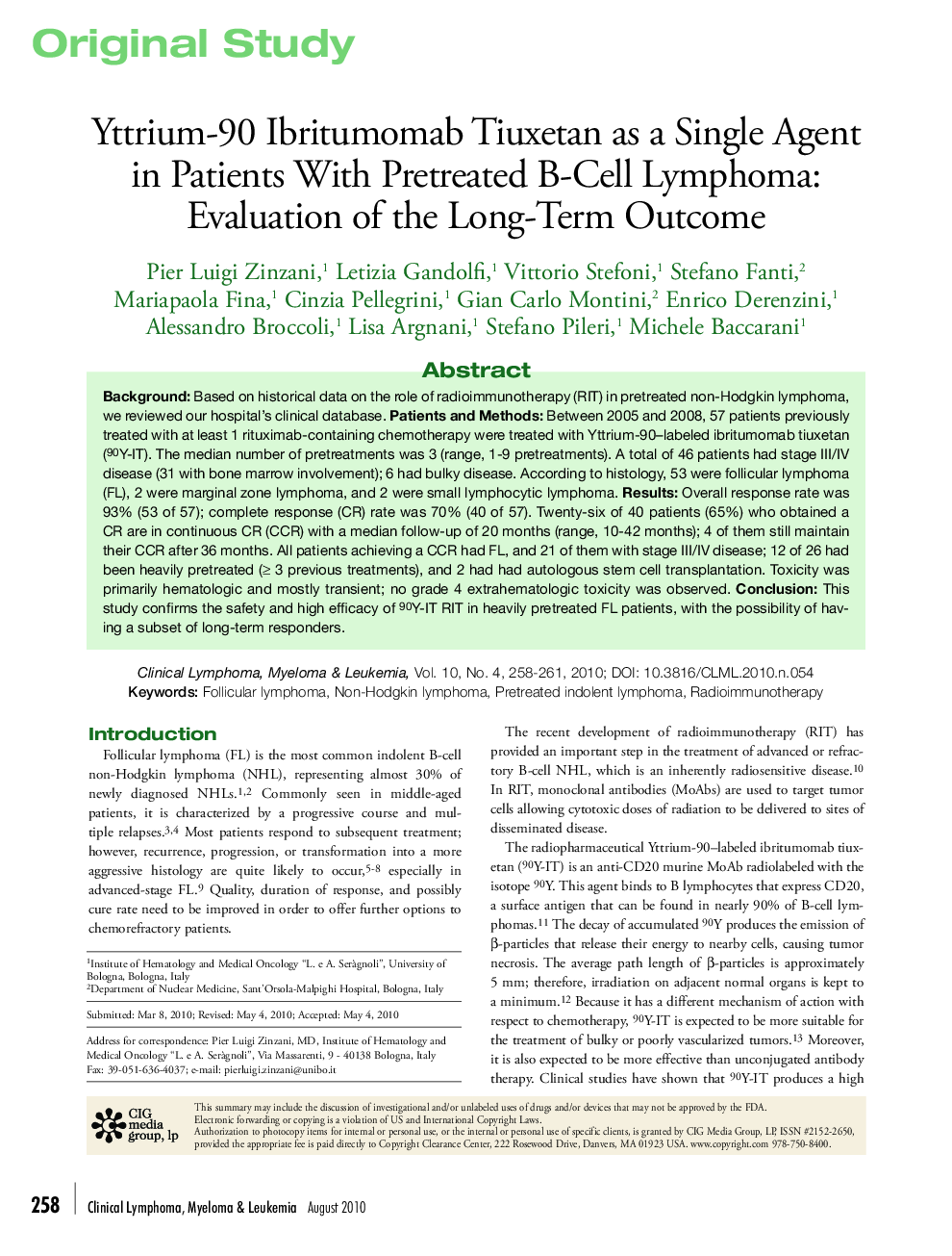 Yttrium-90 Ibritumomab Tiuxetan as a Single Agent in Patients With Pretreated B-Cell Lymphoma: Evaluation of the Long-Term Outcome 