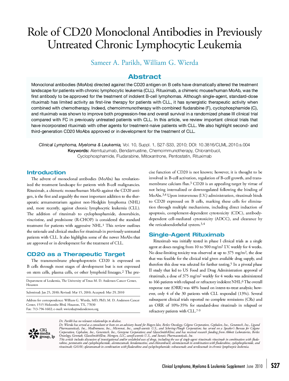 Role of CD20 Monoclonal Antibodies in Previously Untreated Chronic Lymphocytic Leukemia 