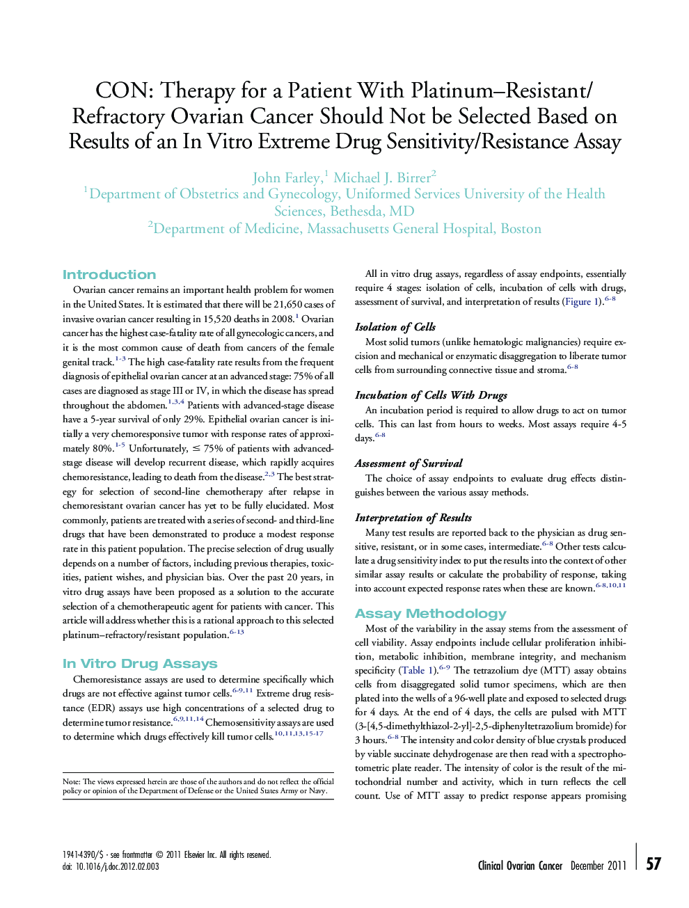 عکس صفحه اول مقاله: CON: Therapy for a Patient With Platinum-Resistant/Refractory Ovarian Cancer Should Not be Selected Based on Results of an In Vitro Extreme Drug Sensitivity/Resistance Assay CON: Therapy for a Patient With Platinum-Resistant/Refractory Ovarian Cancer Should Not be Selected Based on Results of an In Vitro Extreme Drug Sensitivity/Resistance Assay