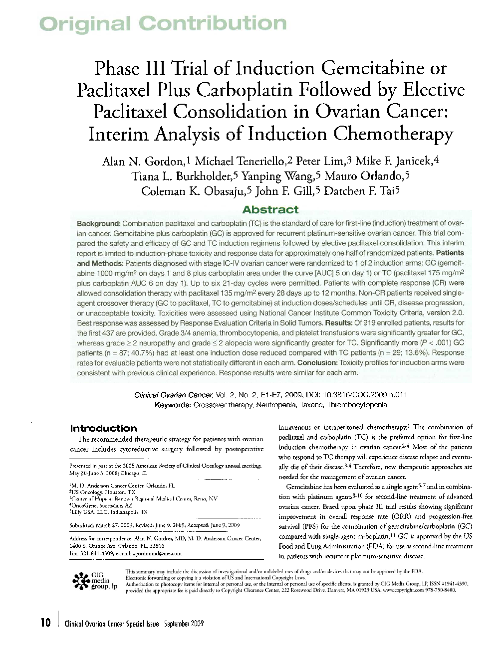 Phase III Trial of Induction Gemcitabine or Paclitaxel Plus Carboplatin Followed by Elective Paclitaxel Consolidation in Ovarian Cancer: Interim Analysis of Induction Chemotherapy 