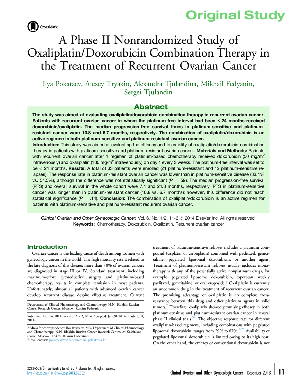 A Phase II Nonrandomized Study of Oxaliplatin/Doxorubicin Combination Therapy in the Treatment of Recurrent Ovarian Cancer