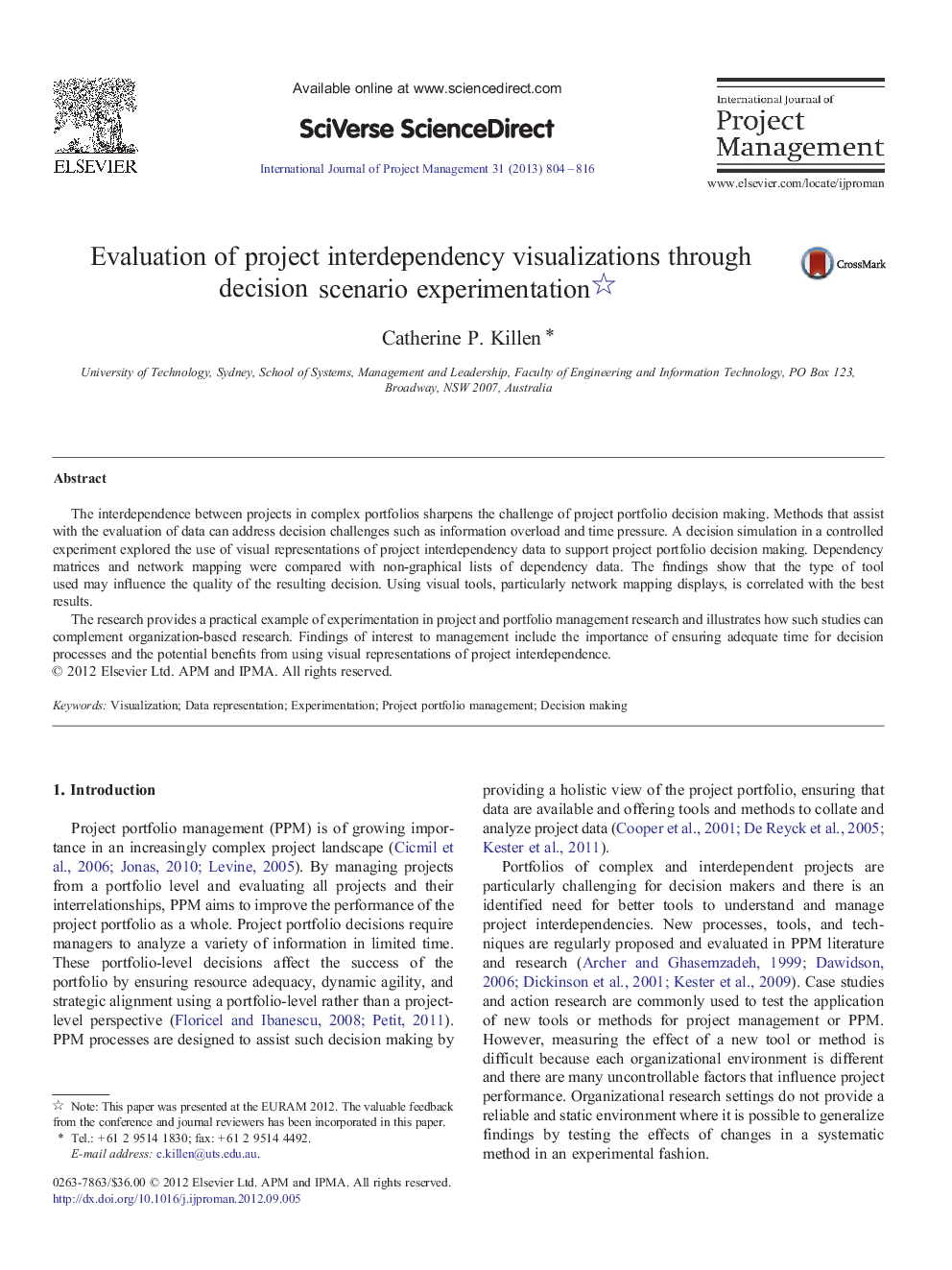 Evaluation of project interdependency visualizations through decision scenario experimentation 