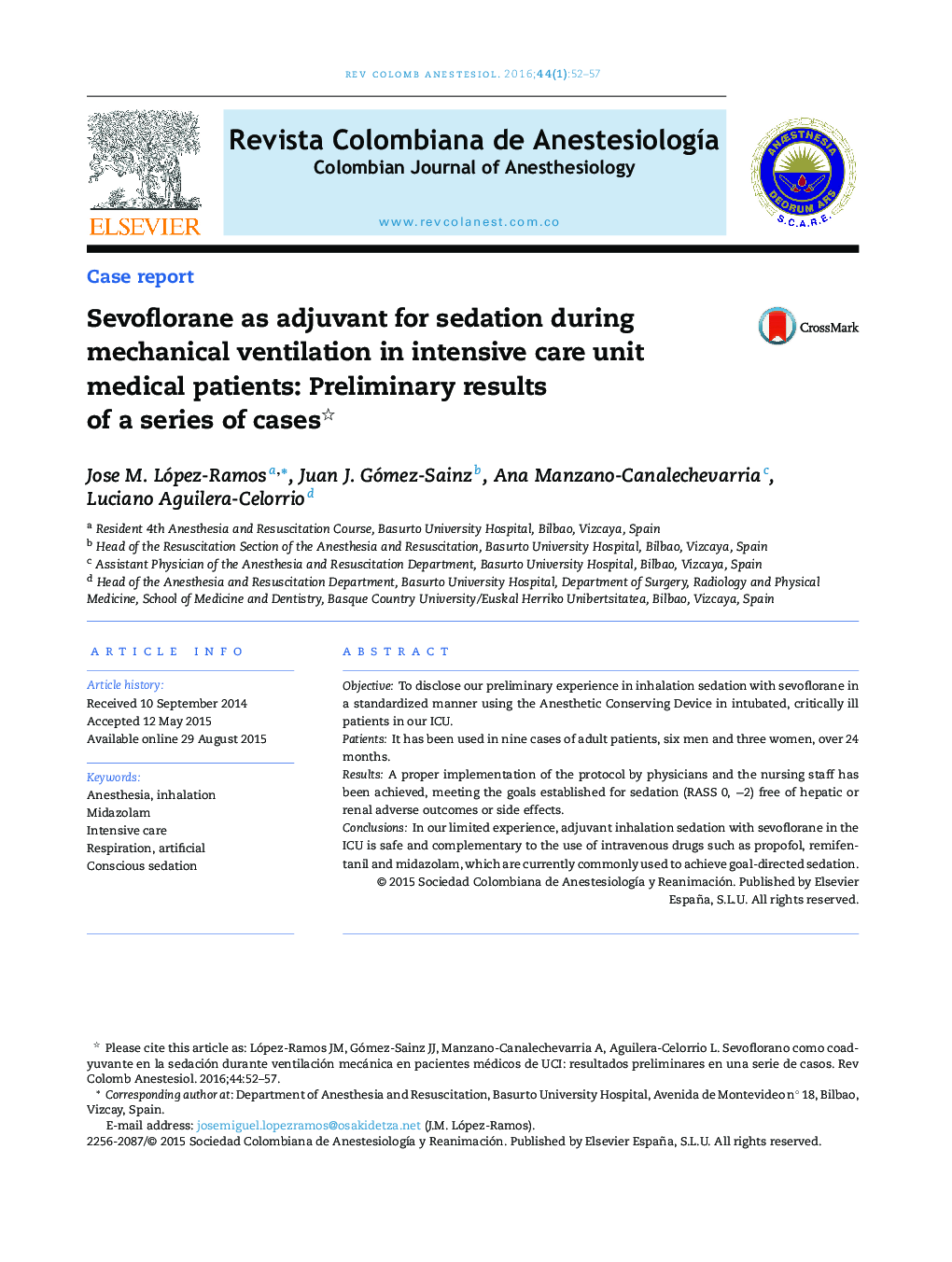 Sevoflorane as adjuvant for sedation during mechanical ventilation in intensive care unit medical patients: Preliminary results of a series of cases