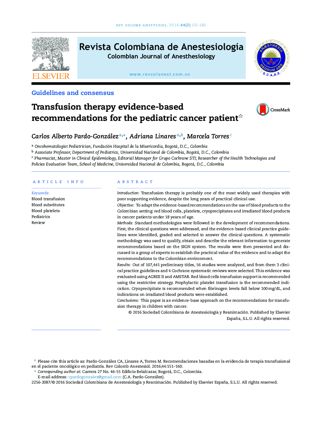 Transfusion therapy evidence-based recommendations for the pediatric cancer patient 