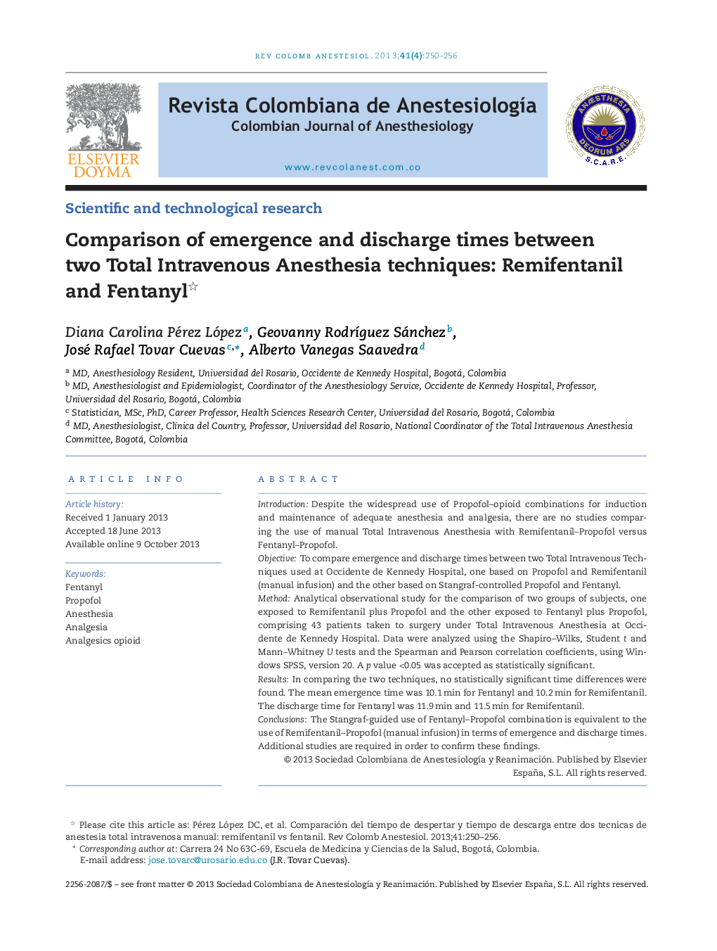 Comparison of emergence and discharge times between two Total Intravenous Anesthesia techniques: Remifentanil and Fentanyl 