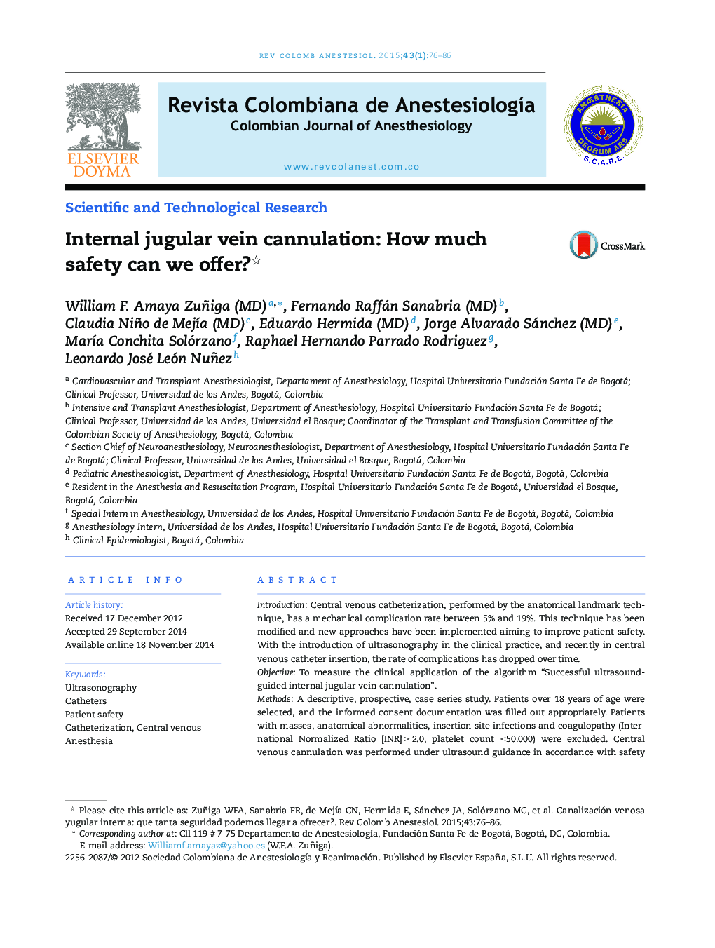 Internal jugular vein cannulation: How much safety can we offer? 