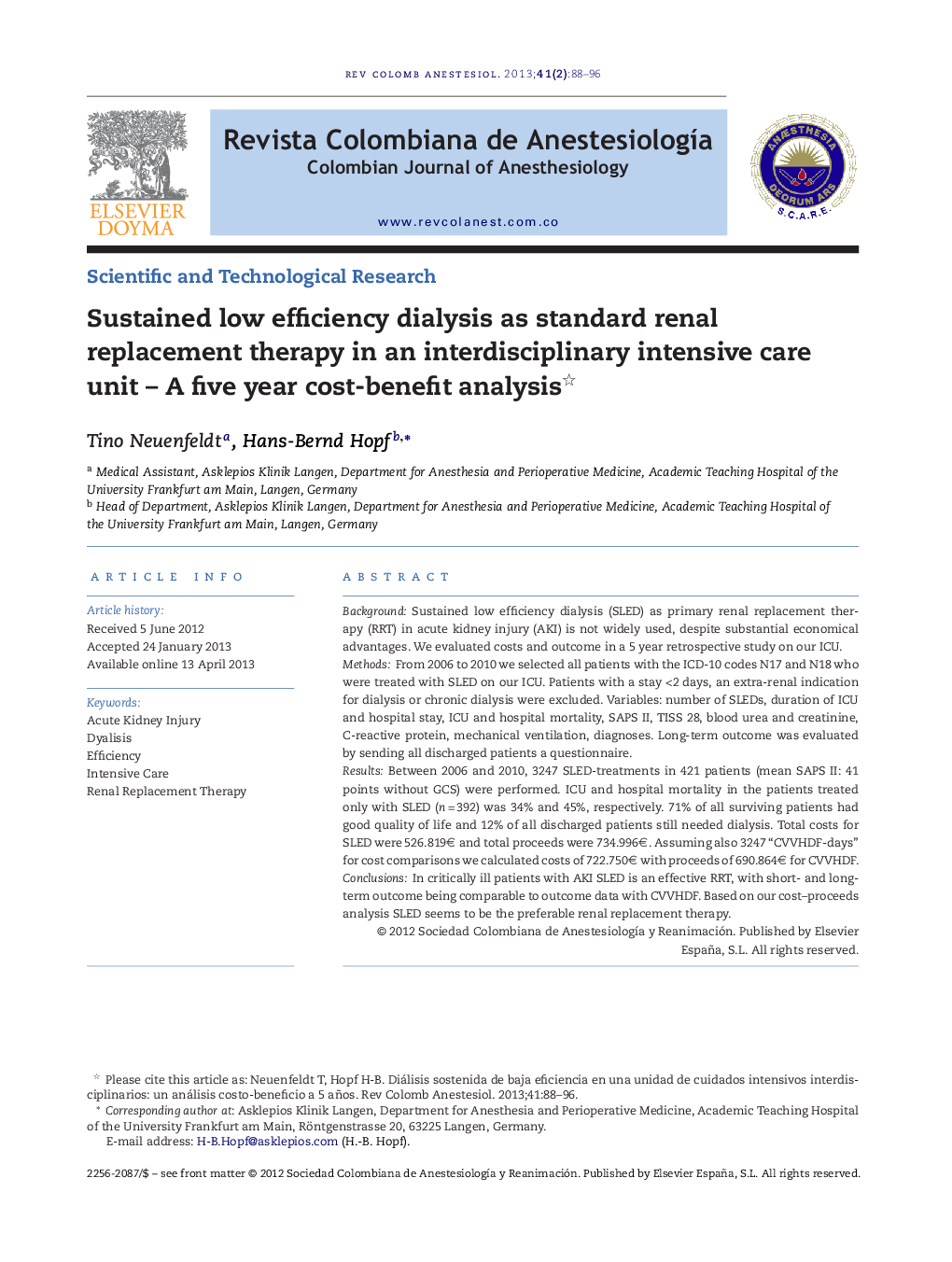 Sustained low efficiency dialysis as standard renal replacement therapy in an interdisciplinary intensive care unit – A five year cost-benefit analysis 