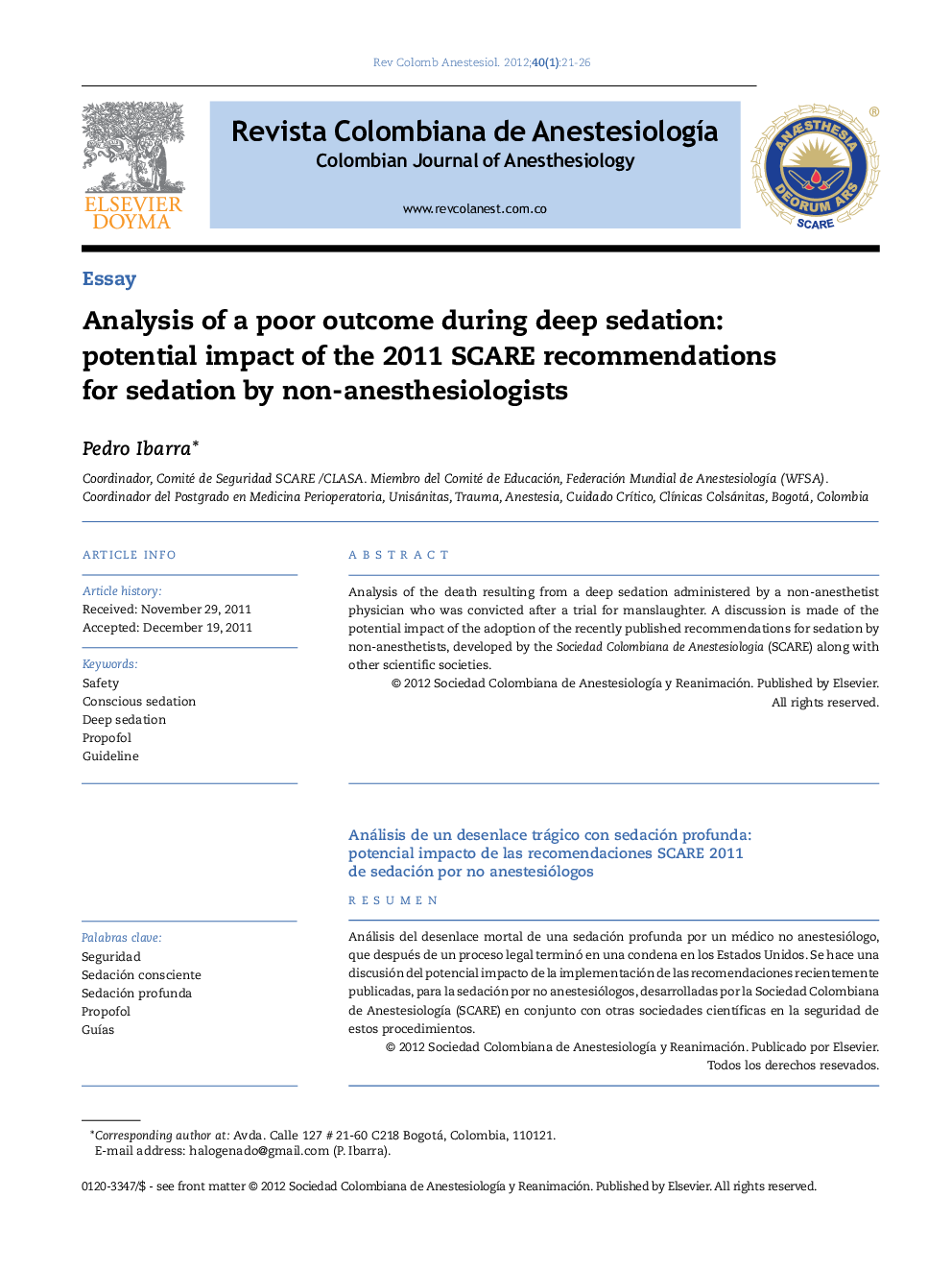 Analysis of a poor outcome during deep sedation: potential impact of the 2011 SCARE recommendations for sedation by non-anesthesiologists