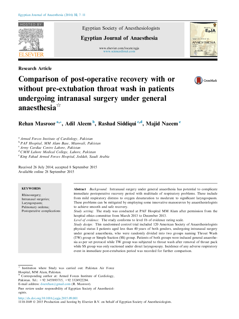 Comparison of post-operative recovery with or without pre-extubation throat wash in patients undergoing intranasal surgery under general anaesthesia 