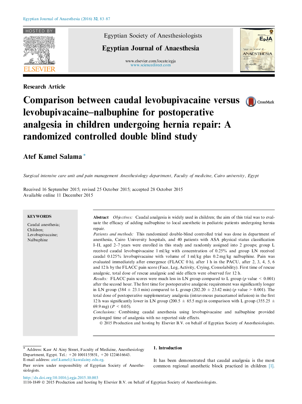 Comparison between caudal levobupivacaine versus levobupivacaine–nalbuphine for postoperative analgesia in children undergoing hernia repair: A randomized controlled double blind study 