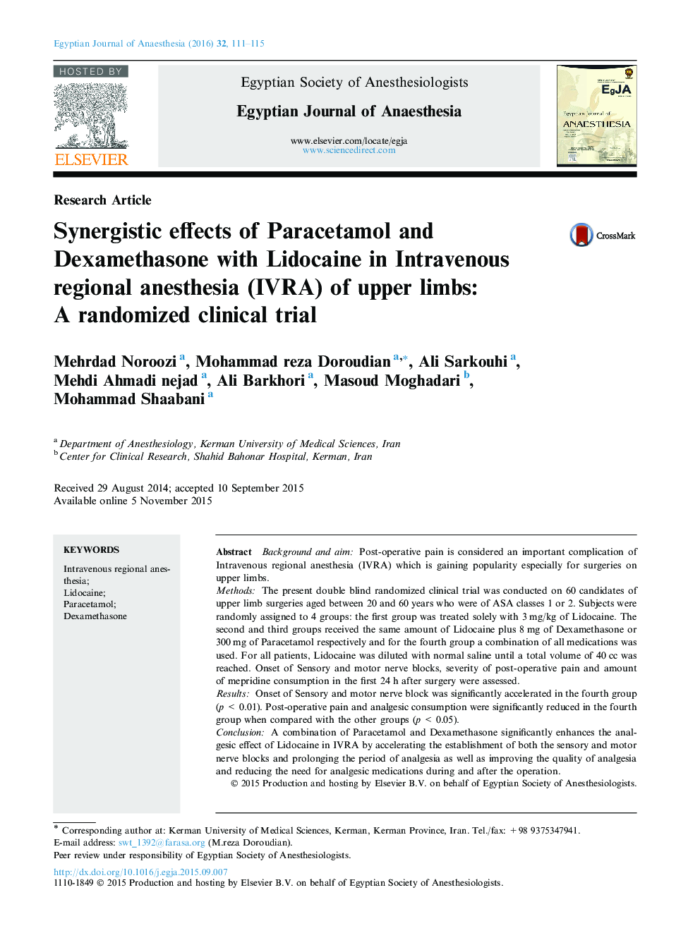 Synergistic effects of Paracetamol and Dexamethasone with Lidocaine in Intravenous regional anesthesia (IVRA) of upper limbs: A randomized clinical trial 