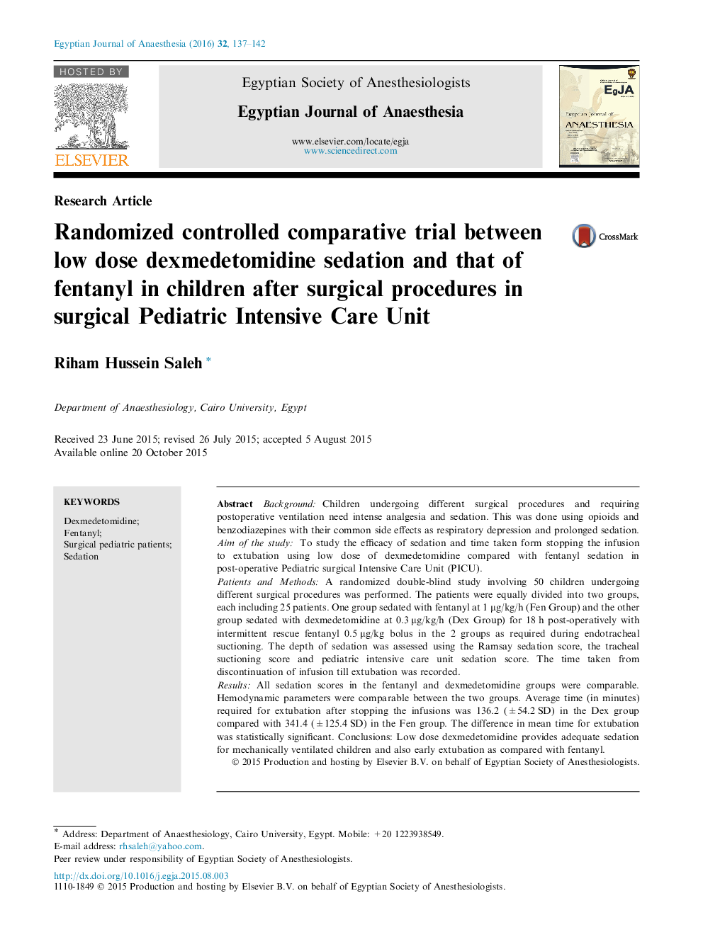 Randomized controlled comparative trial between low dose dexmedetomidine sedation and that of fentanyl in children after surgical procedures in surgical Pediatric Intensive Care Unit 