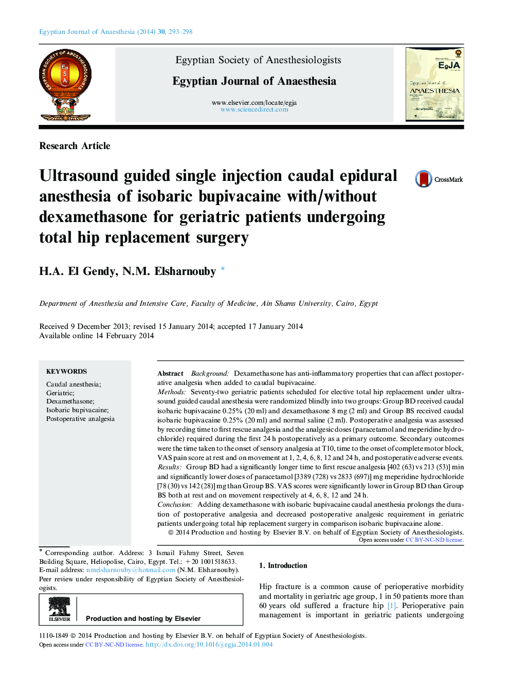 Ultrasound guided single injection caudal epidural anesthesia of isobaric bupivacaine with/without dexamethasone for geriatric patients undergoing total hip replacement surgery 