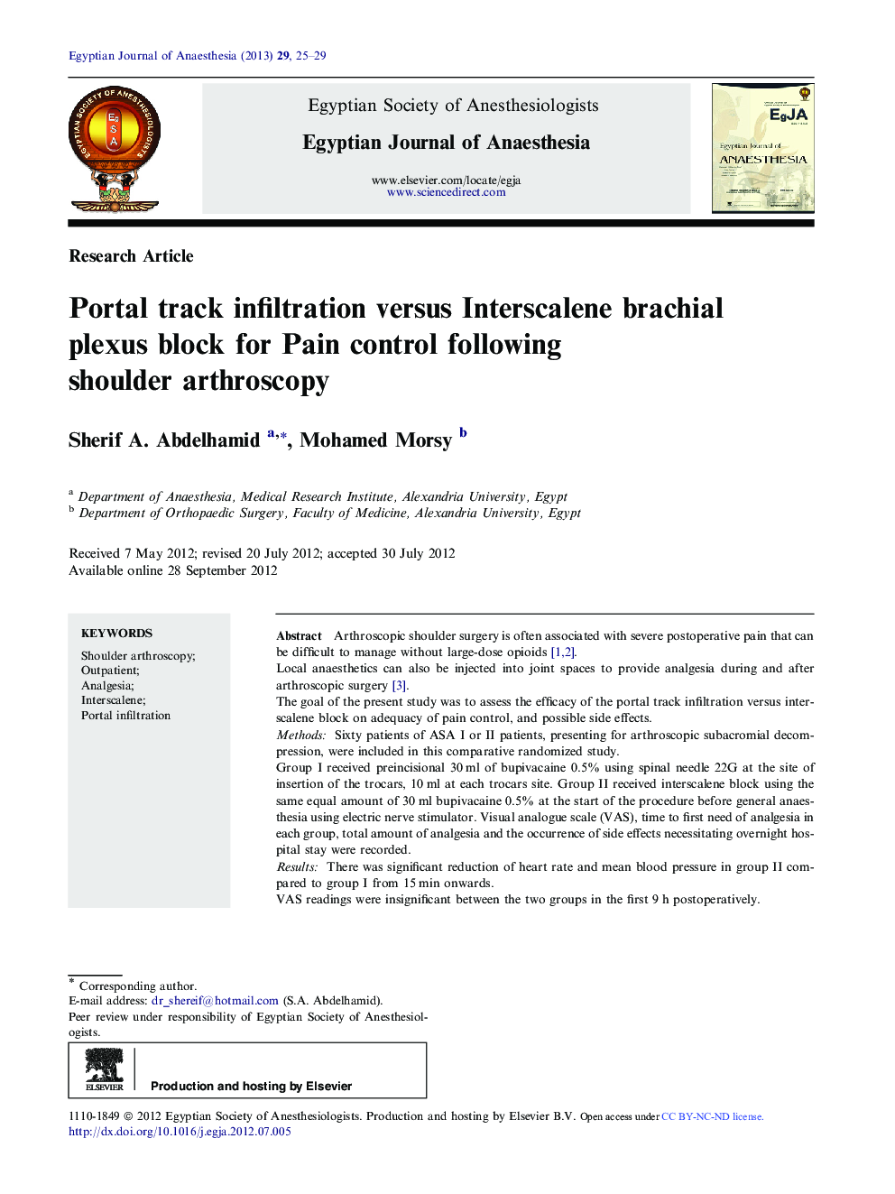 Portal track infiltration versus Interscalene brachial plexus block for Pain control following shoulder arthroscopy 