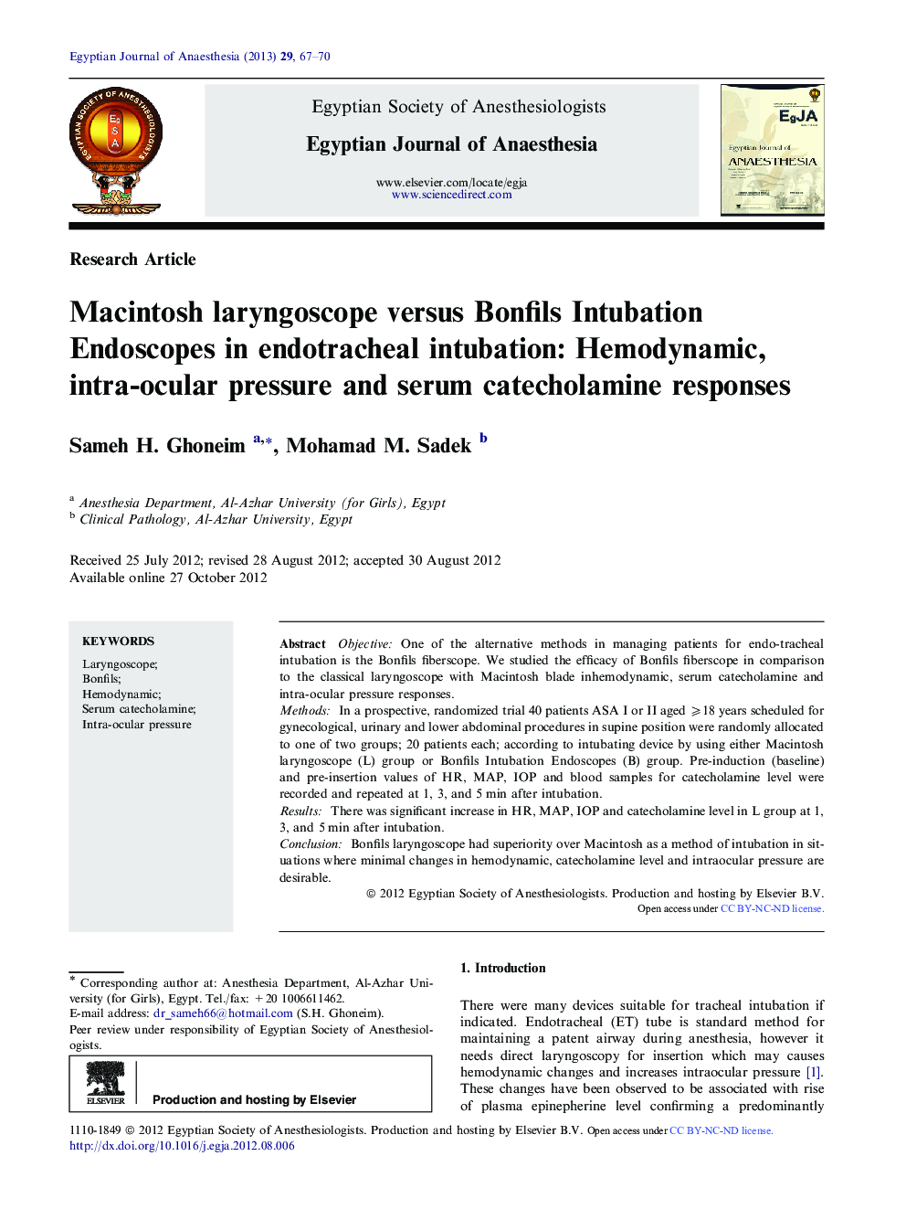 Macintosh laryngoscope versus Bonfils Intubation Endoscopes in endotracheal intubation: Hemodynamic, intra-ocular pressure and serum catecholamine responses 