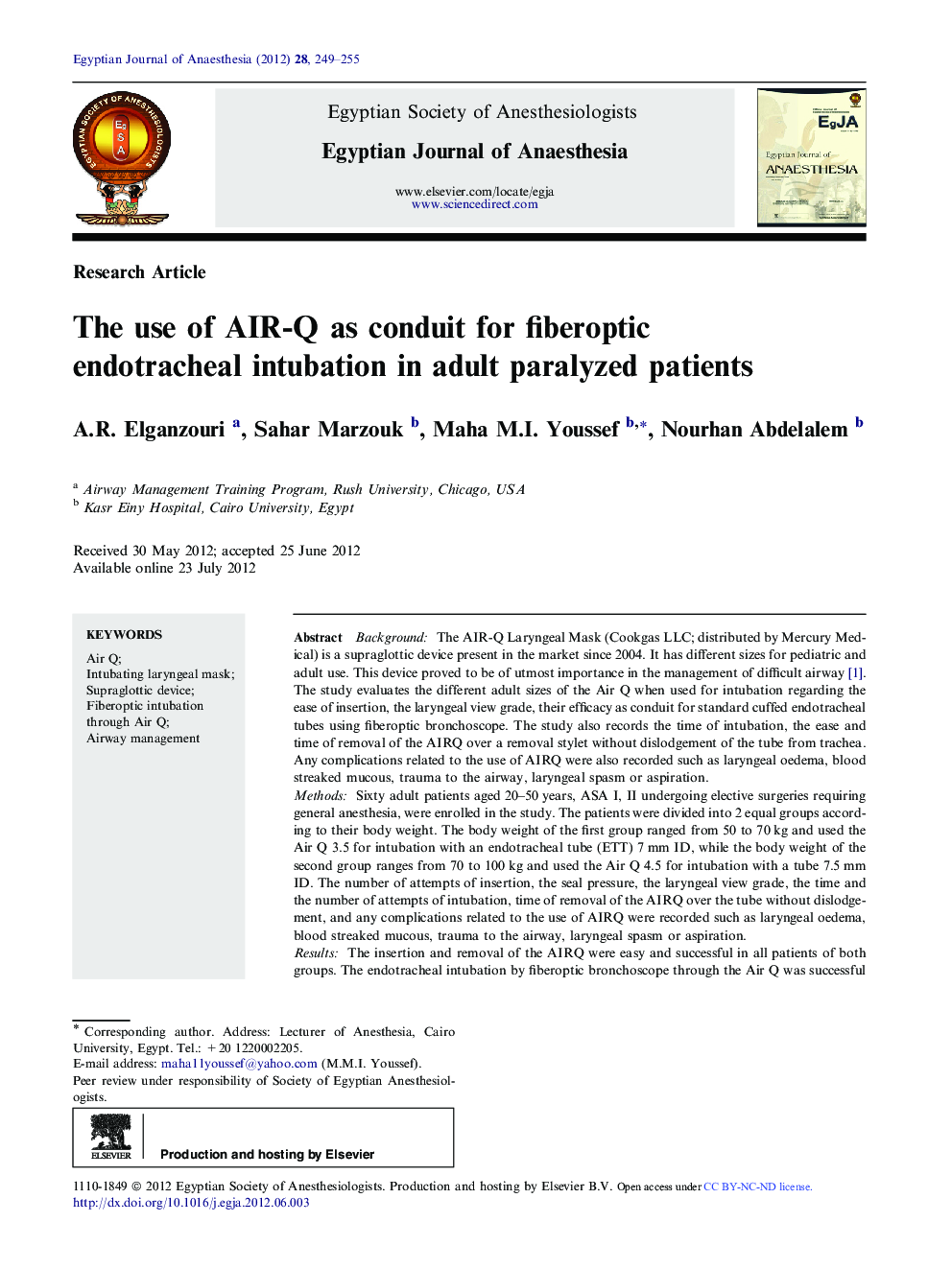 The use of AIR-Q as conduit for fiberoptic endotracheal intubation in adult paralyzed patients 