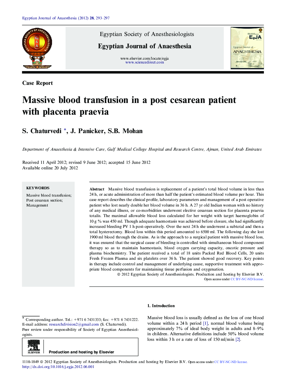 Massive blood transfusion in a post cesarean patient with placenta praevia 