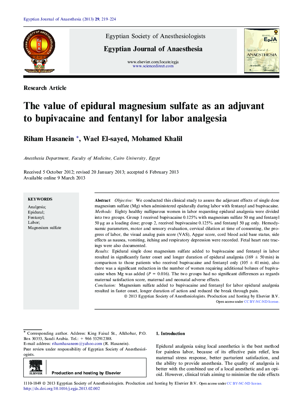 The value of epidural magnesium sulfate as an adjuvant to bupivacaine and fentanyl for labor analgesia 