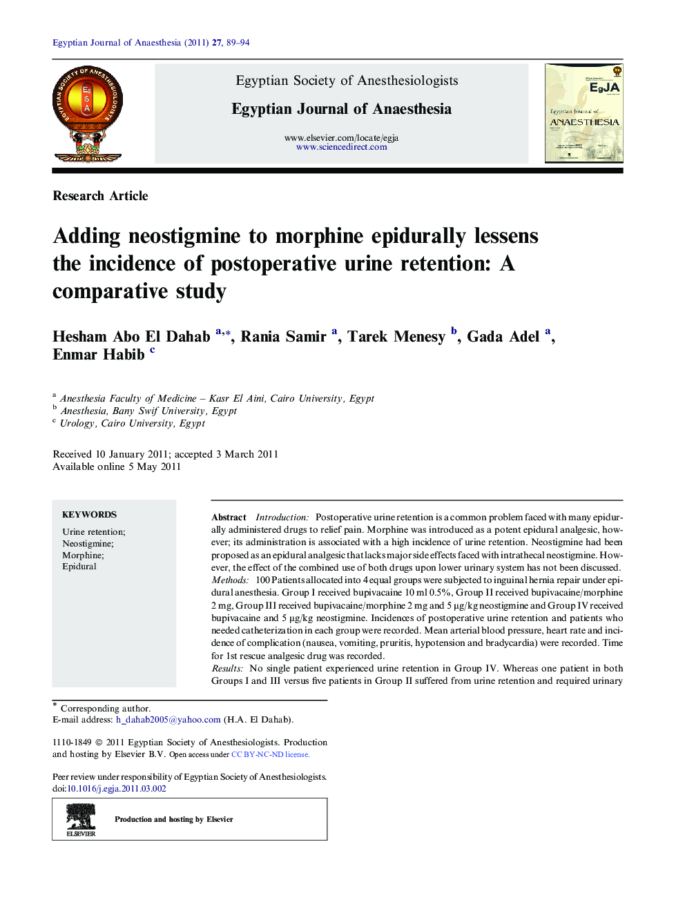 Adding neostigmine to morphine epidurally lessens the incidence of postoperative urine retention: A comparative study 