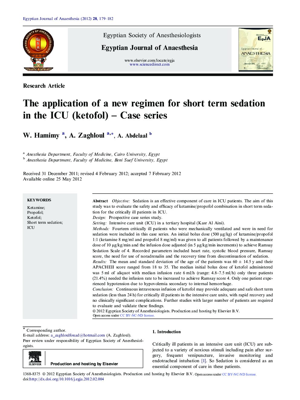 The application of a new regimen for short term sedation in the ICU (ketofol) – Case series 