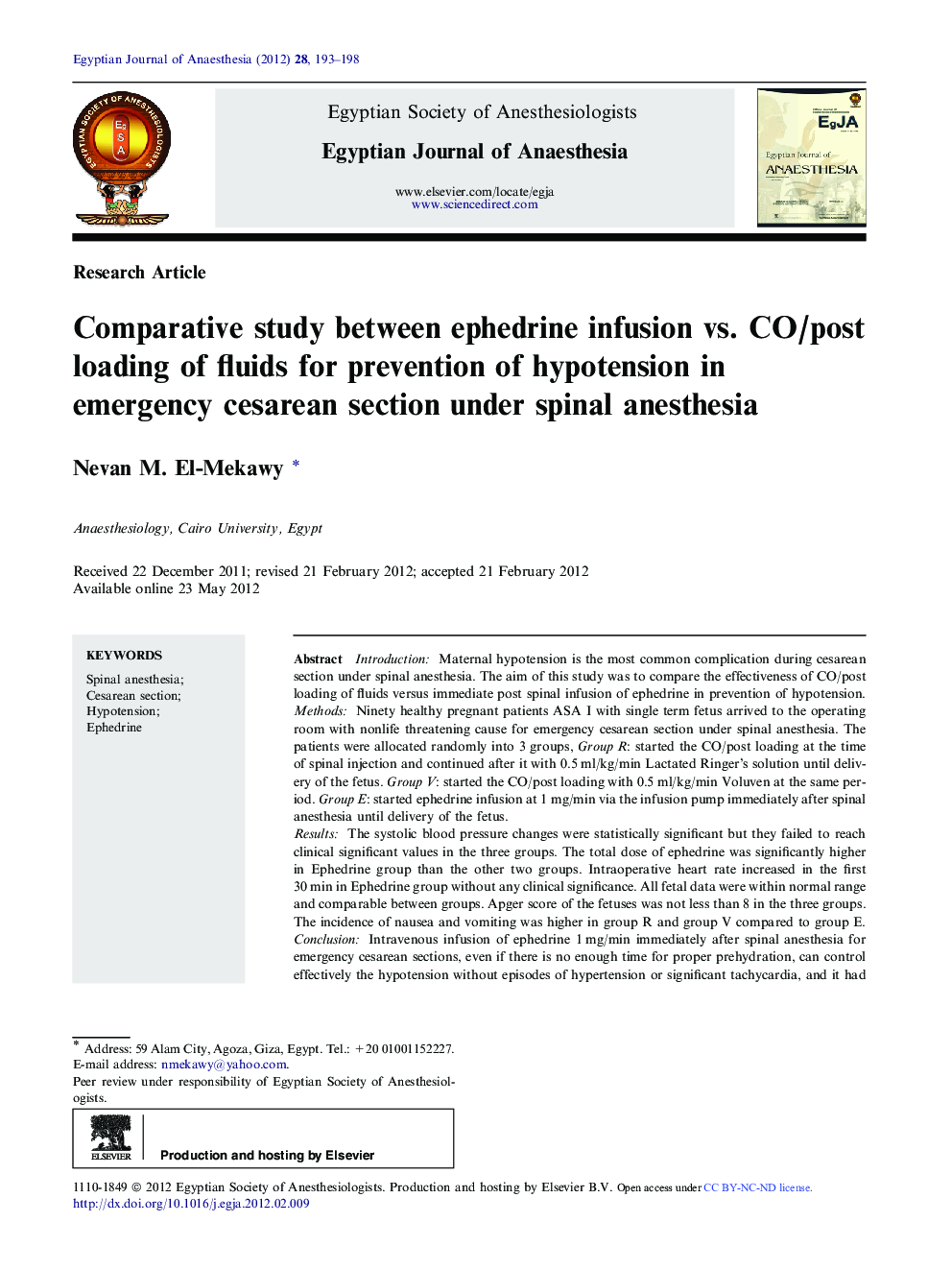 Comparative study between ephedrine infusion vs. CO/post loading of fluids for prevention of hypotension in emergency cesarean section under spinal anesthesia 