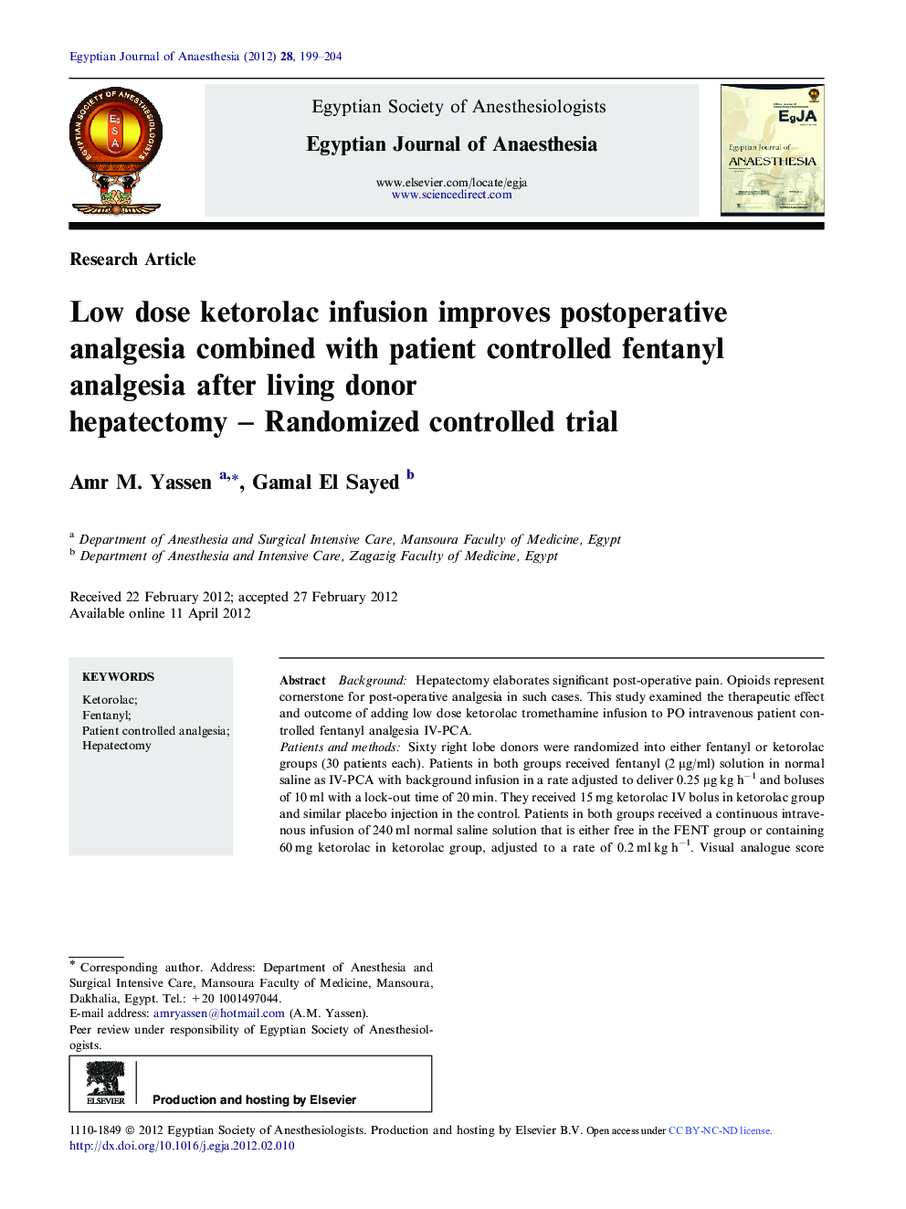 Low dose ketorolac infusion improves postoperative analgesia combined with patient controlled fentanyl analgesia after living donor hepatectomy – Randomized controlled trial 