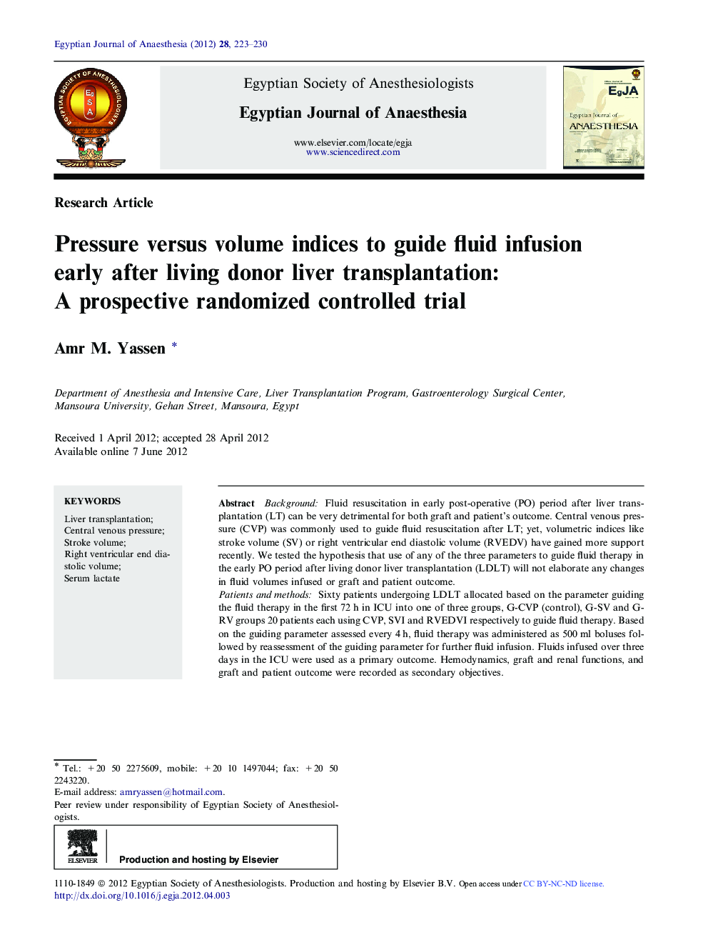 Pressure versus volume indices to guide fluid infusion early after living donor liver transplantation: A prospective randomized controlled trial 
