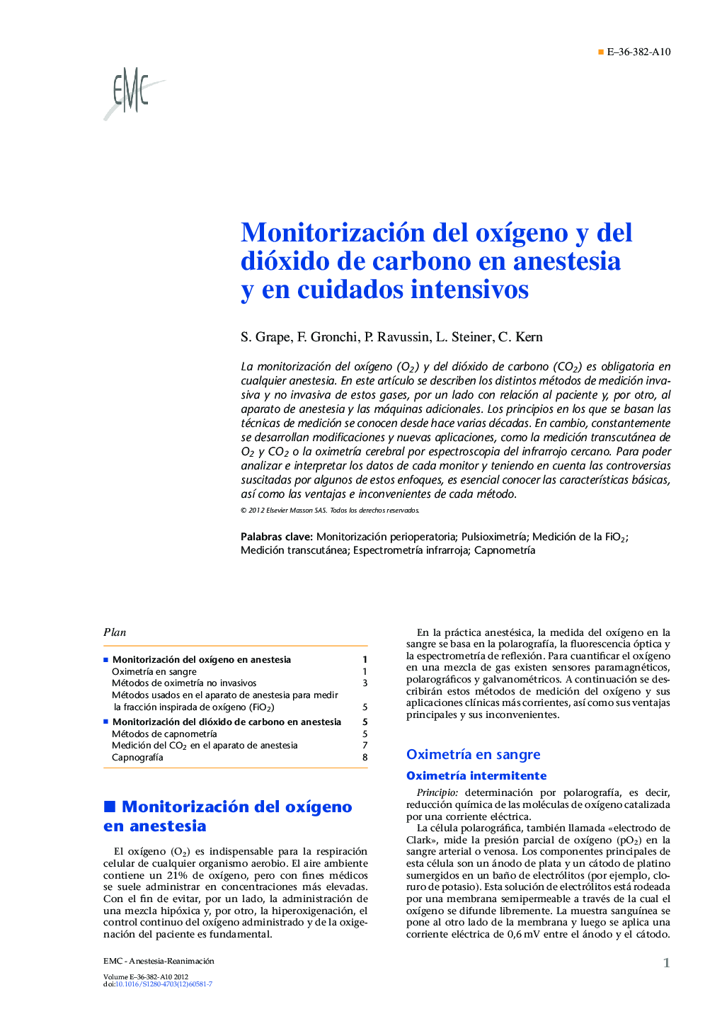 Monitorización del oxígeno y del dióxido de carbono en anestesia y en cuidados intensivos