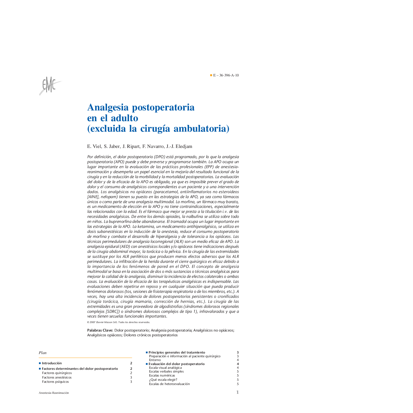 Analgesia postoperatoria en el adulto (excluida la cirugÃ­a ambulatoria)