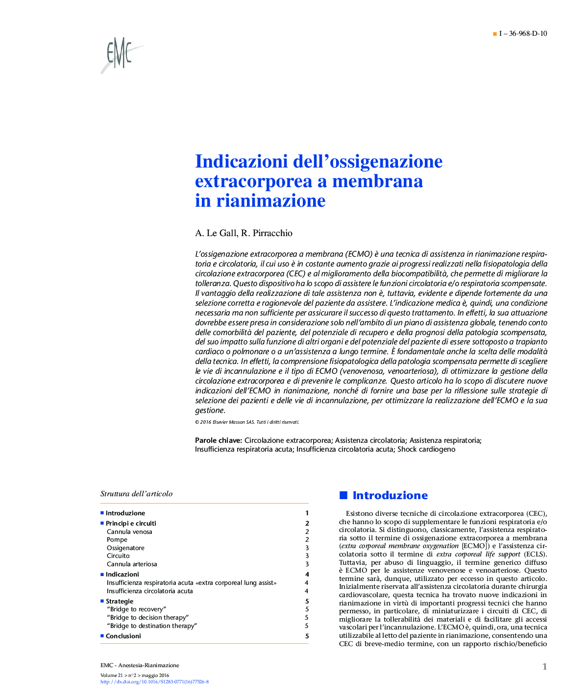 Indicazioni dell'ossigenazione extracorporea a membrana in rianimazione