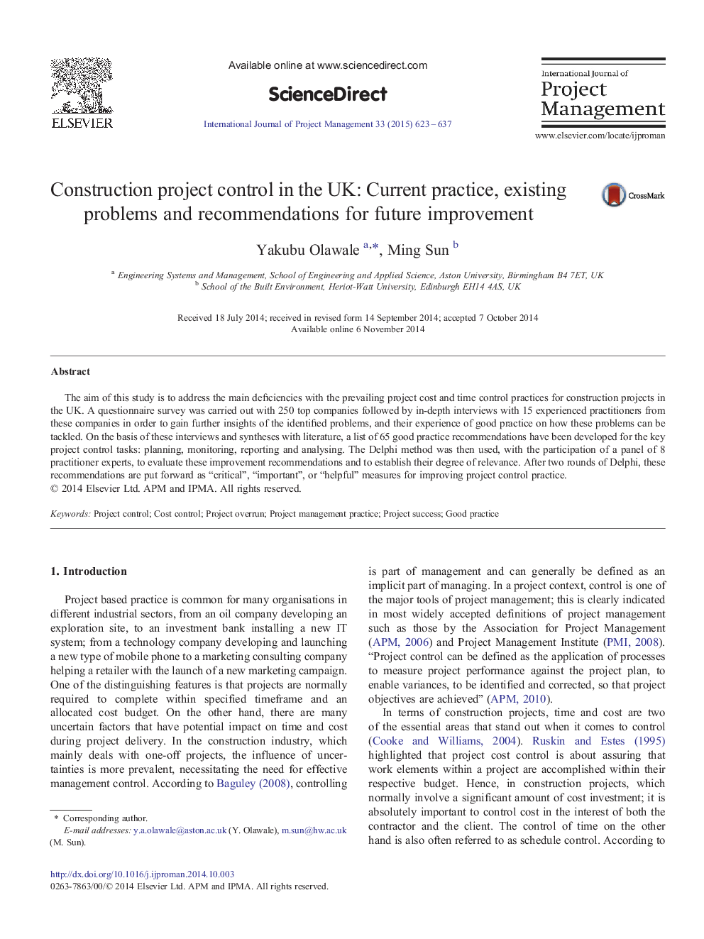 Construction project control in the UK: Current practice, existing problems and recommendations for future improvement