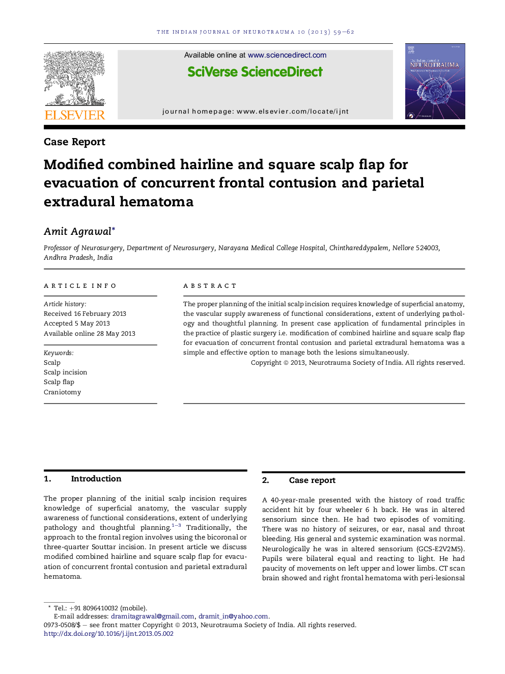 Modified combined hairline and square scalp flap for evacuation of concurrent frontal contusion and parietal extradural hematoma