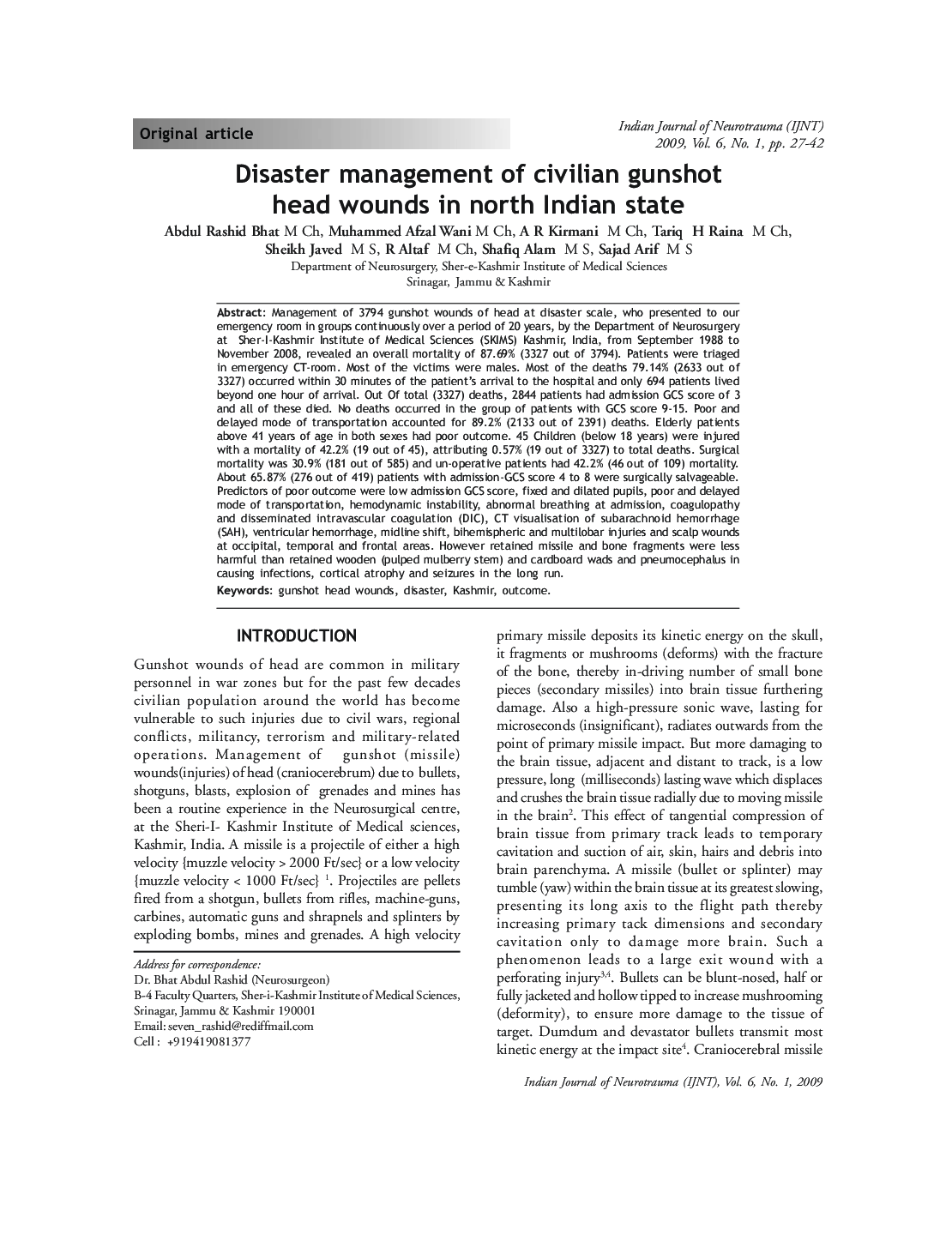 Disaster management of civilian gunshot head wounds in north Indian state