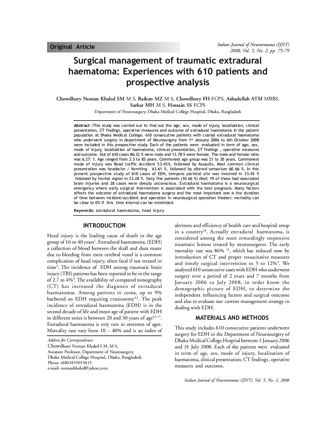 Surgical management of traumatic extradural haematoma: Experiences with 610 patients and prospective analysis