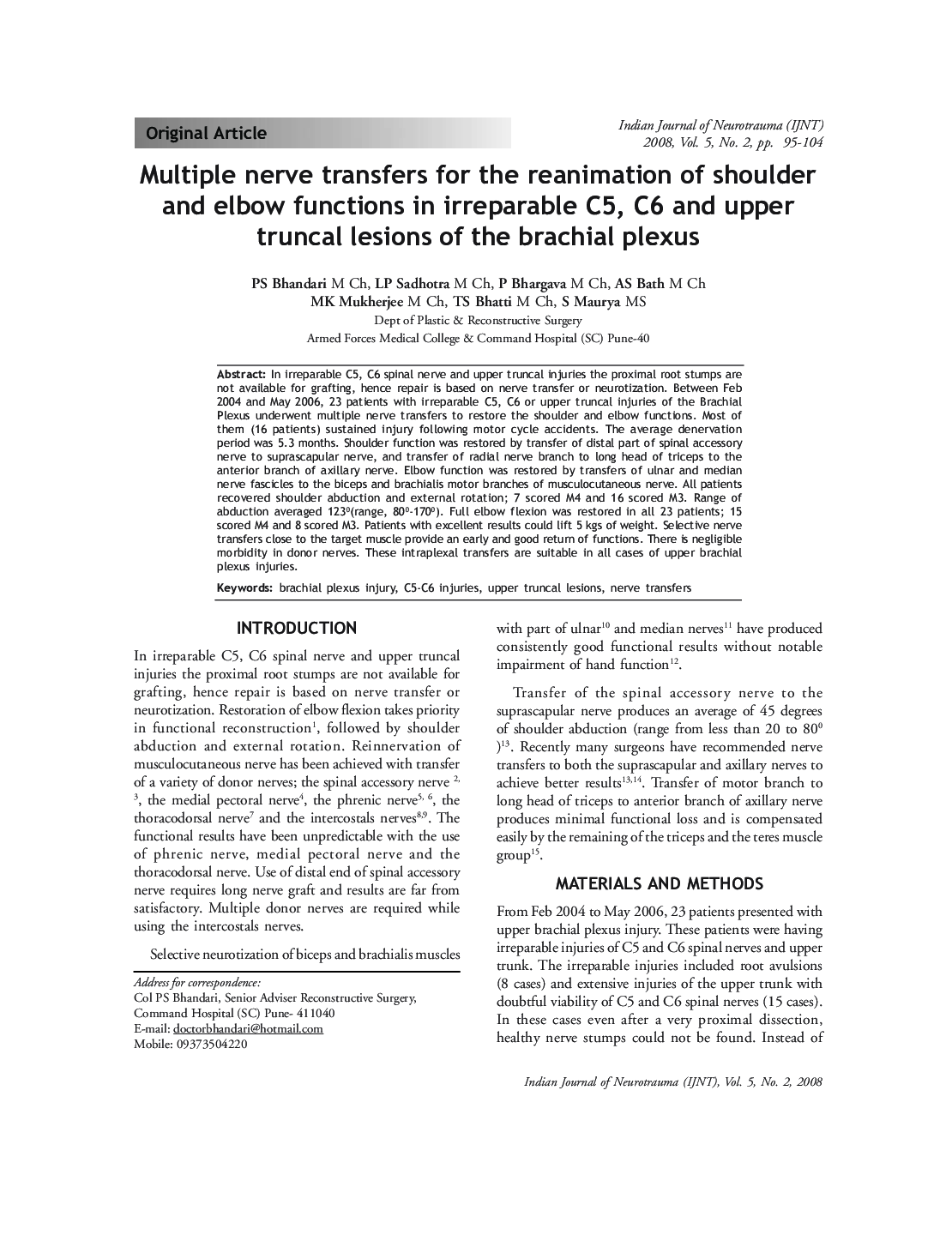 Multiple nerve transfers for the reanimation of shoulder and elbow functions in irreparable C5, C6 and upper truncal lesions of the brachial plexus