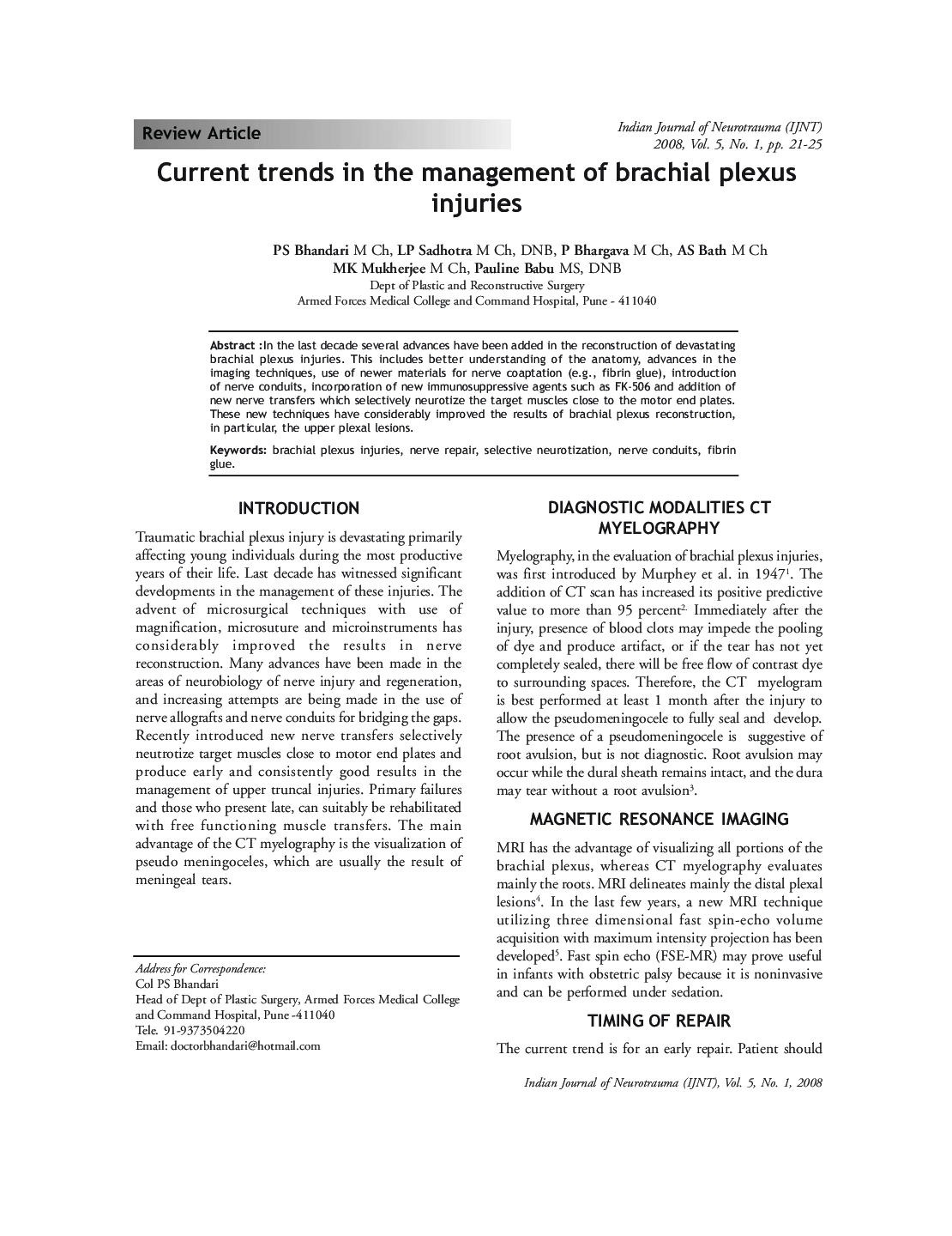 Current trends in the management of brachial plexus injuries