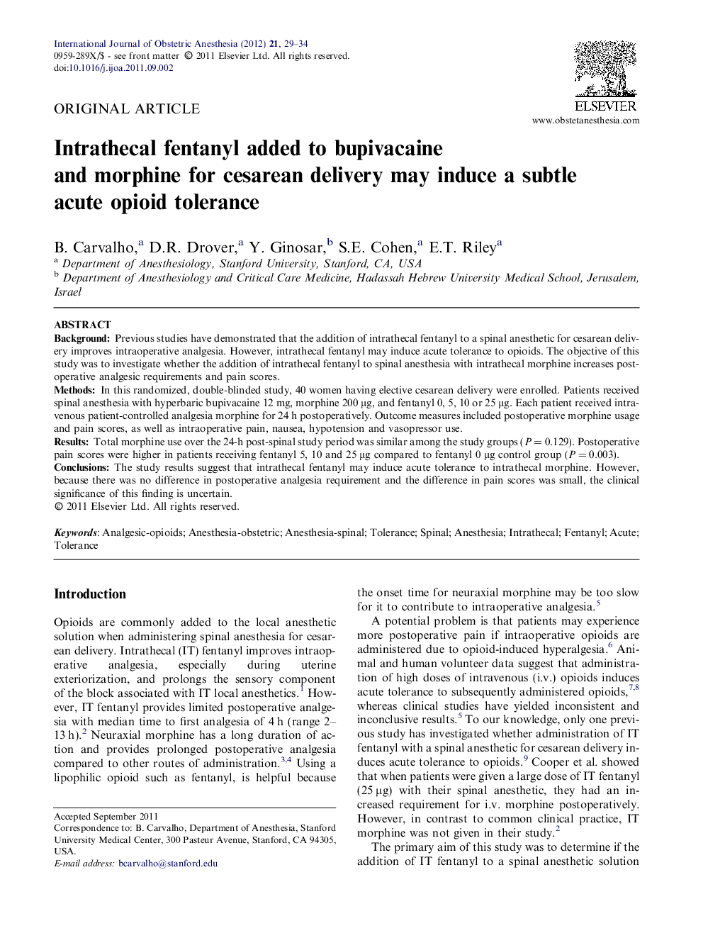 Intrathecal fentanyl added to bupivacaine and morphine for cesarean delivery may induce a subtle acute opioid tolerance