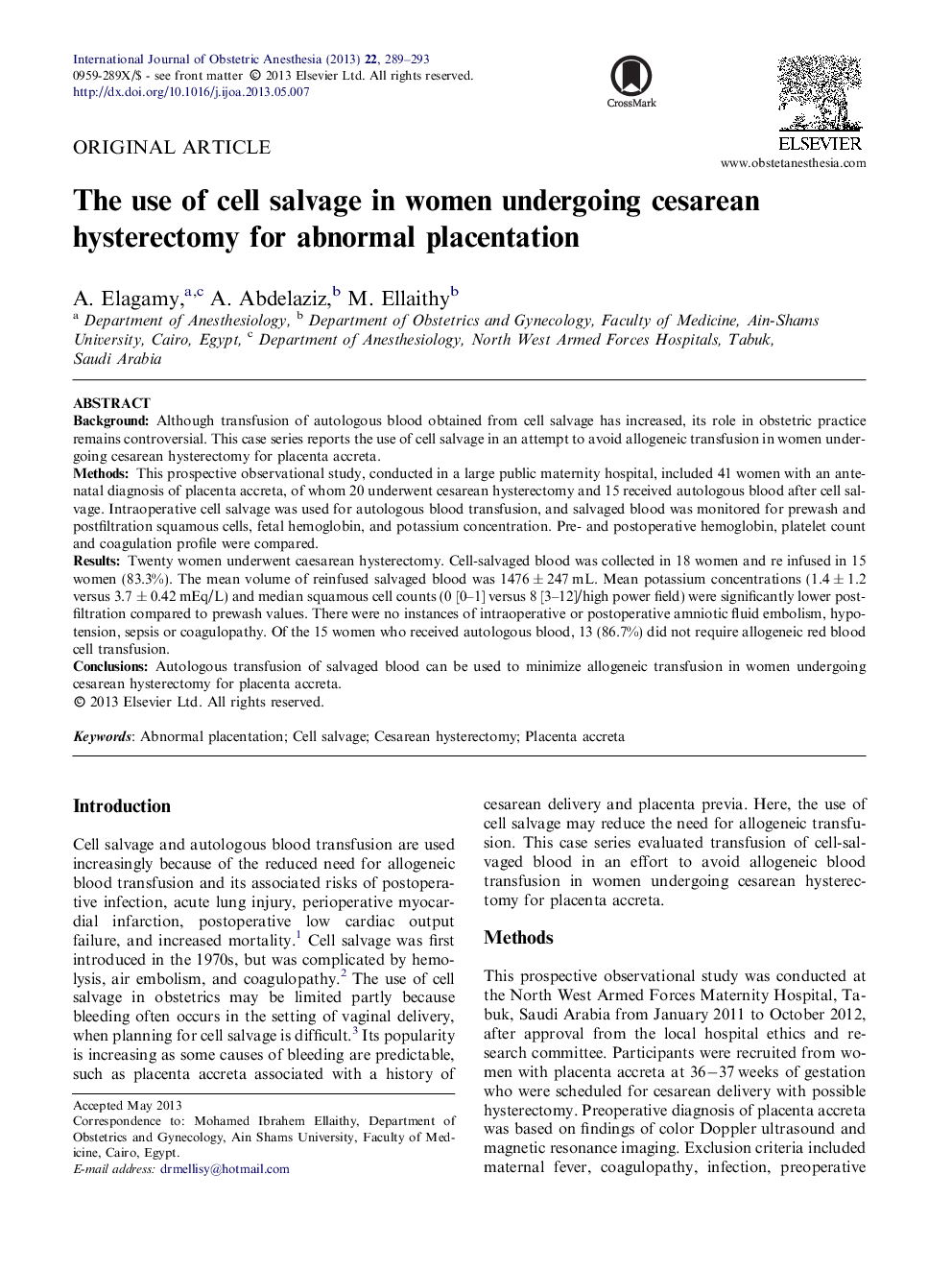 The use of cell salvage in women undergoing cesarean hysterectomy for abnormal placentation