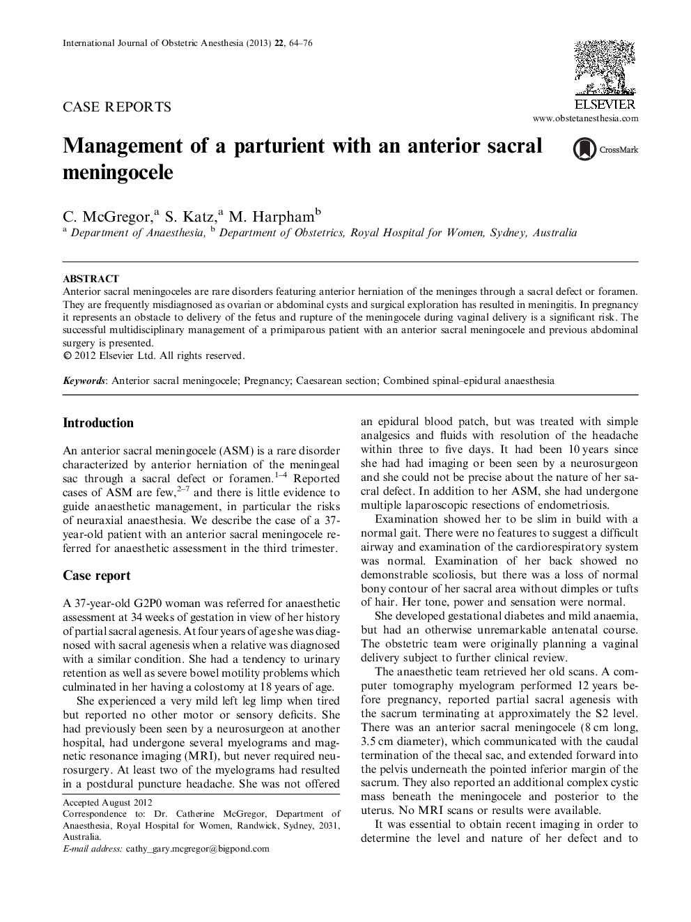 Management of a parturient with an anterior sacral meningocele