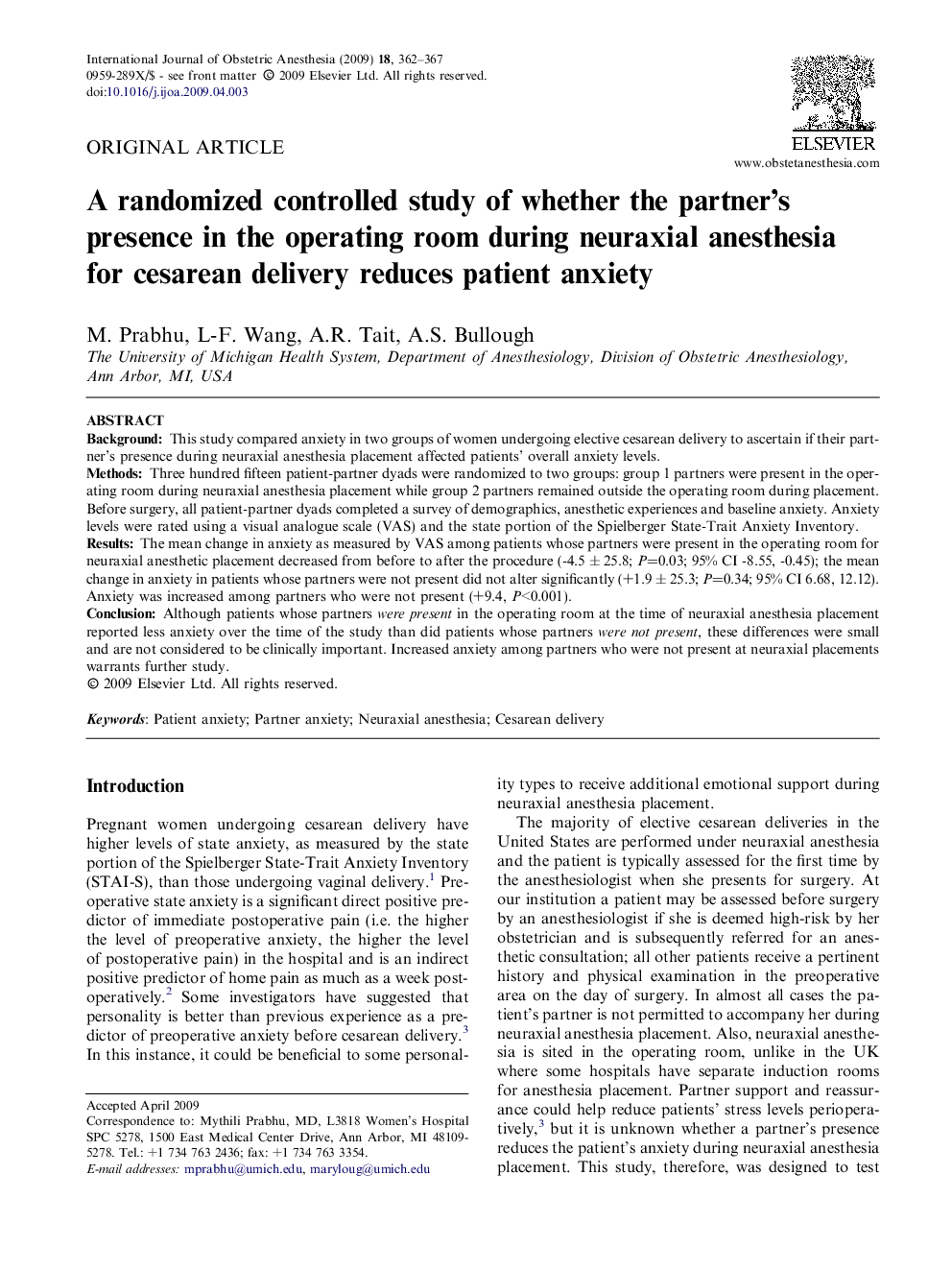 A randomized controlled study of whether the partner’s presence in the operating room during neuraxial anesthesia for cesarean delivery reduces patient anxiety