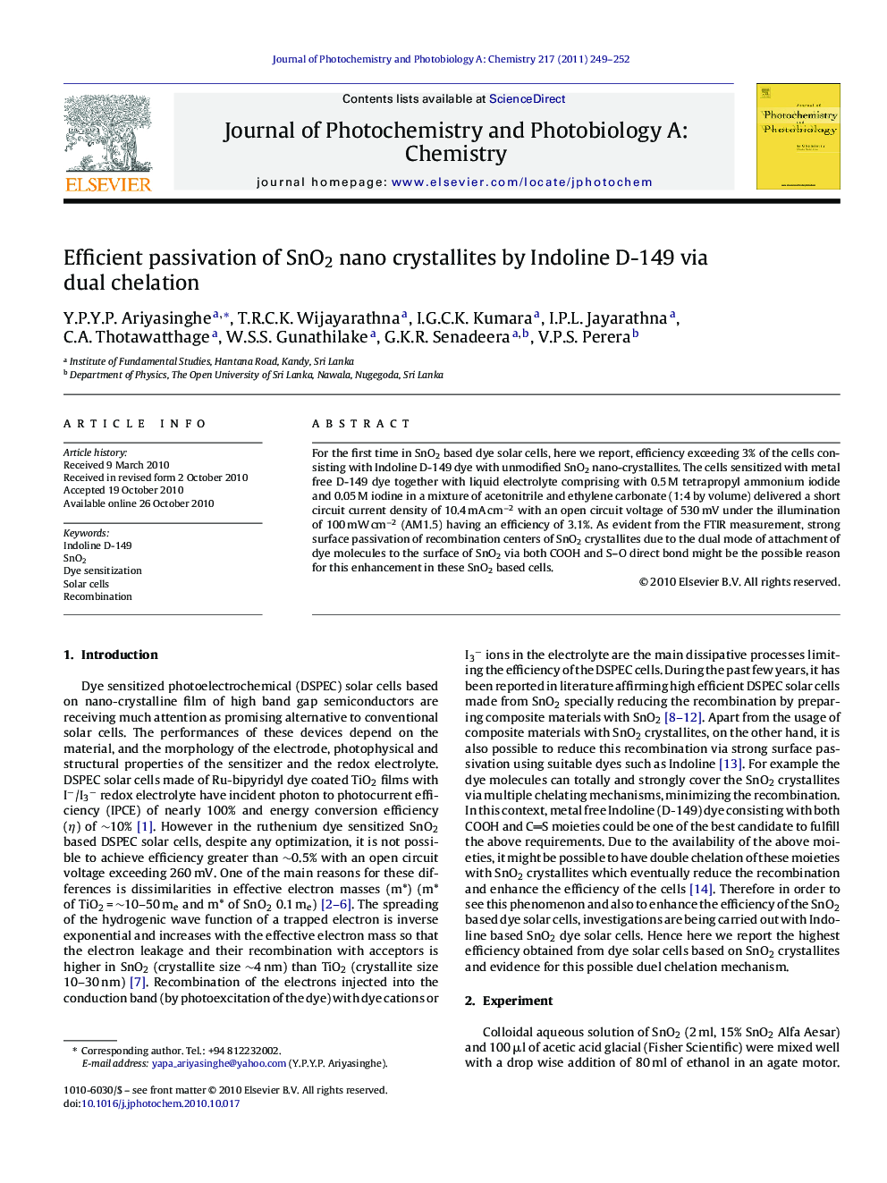 عکس صفحه اول مقاله: Efficient passivation of SnO2 nano crystallites by Indoline D-149 via dual chelation Efficient passivation of SnO2 nano crystallites by Indoline D-149 via dual chelation
