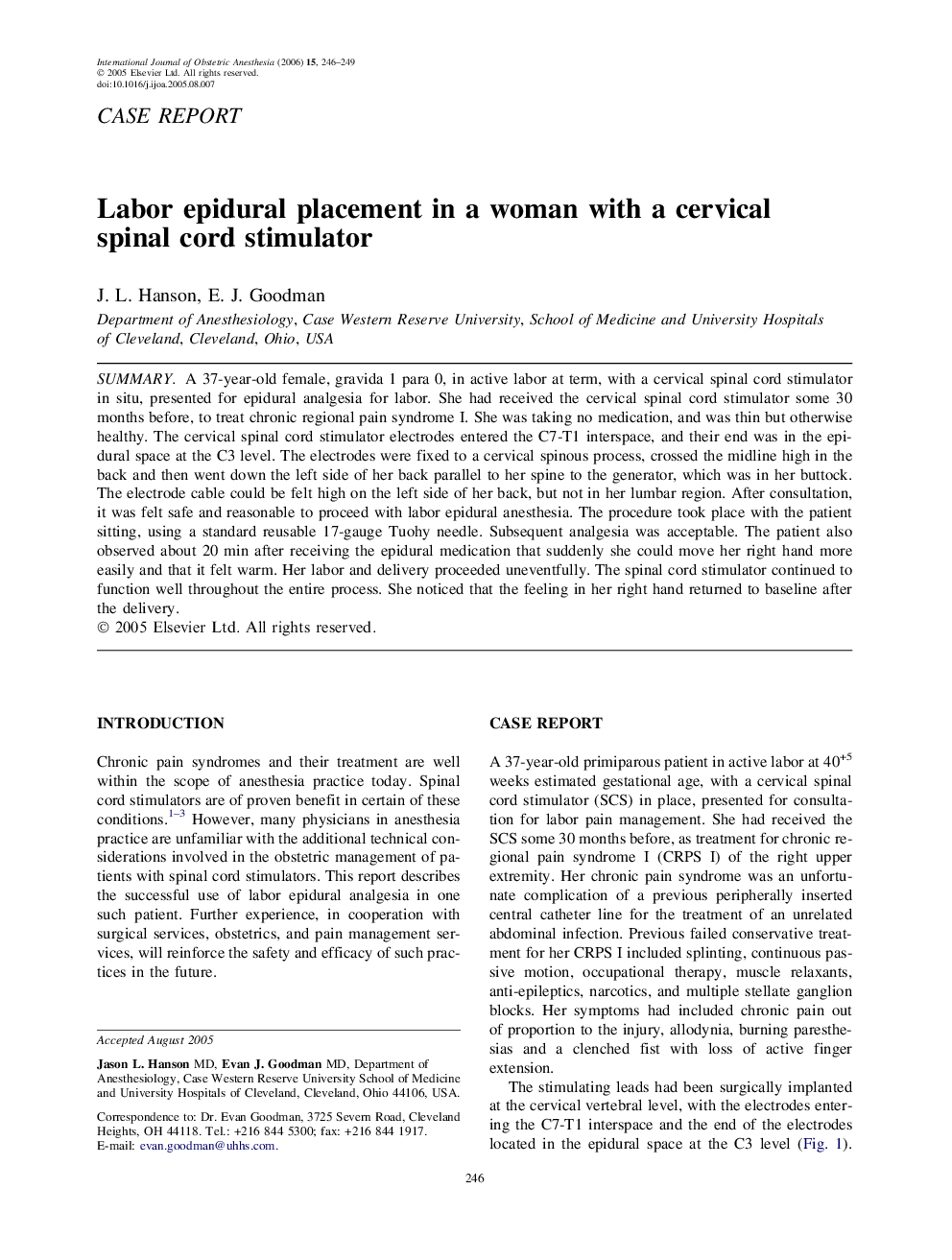 Labor epidural placement in a woman with a cervical spinal cord stimulator