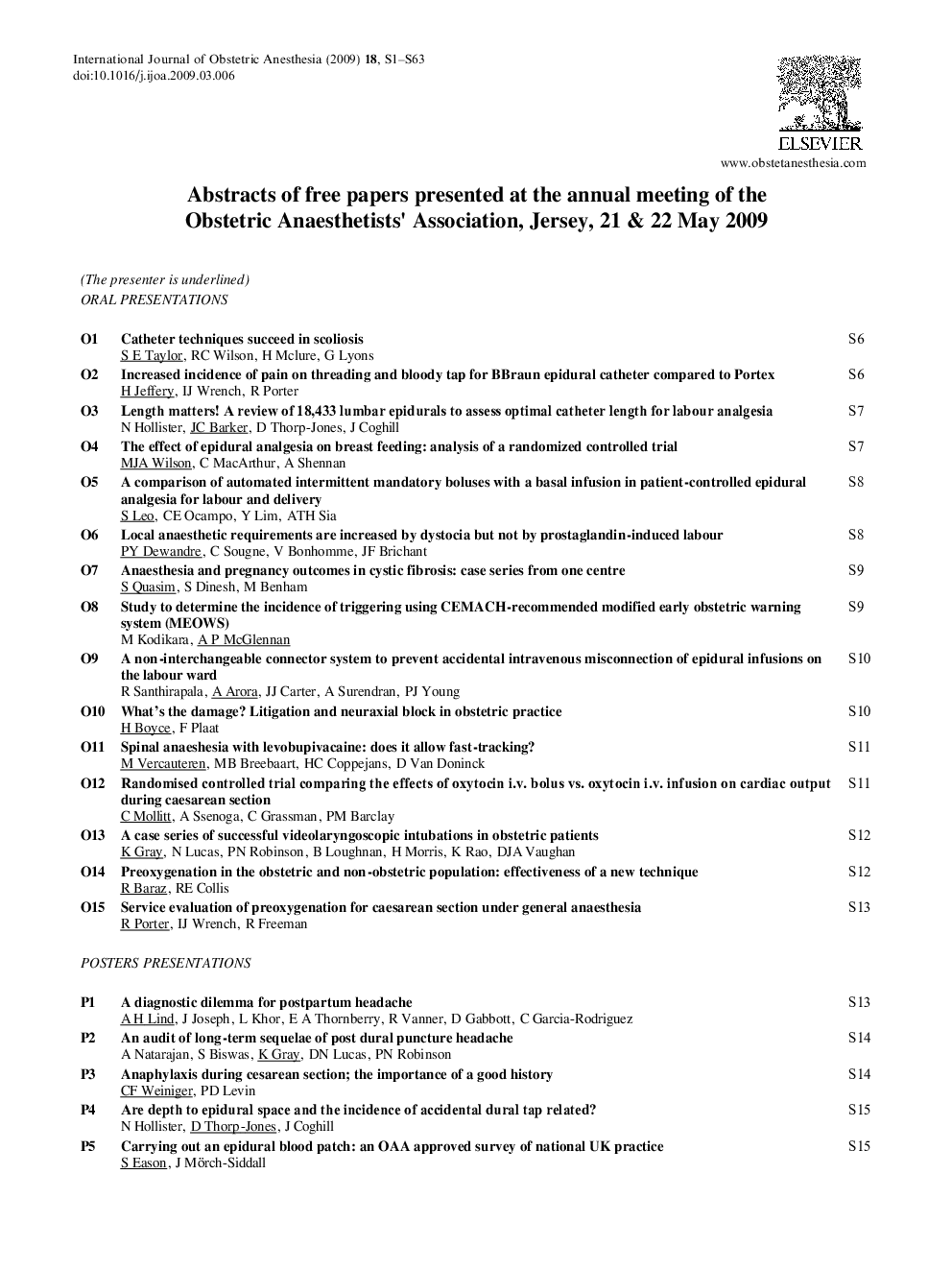 Abstracts of free papers presented at the annual meeting of the Obstetric Anaesthetists' Association, Jersey, 21 & 22 May 2009