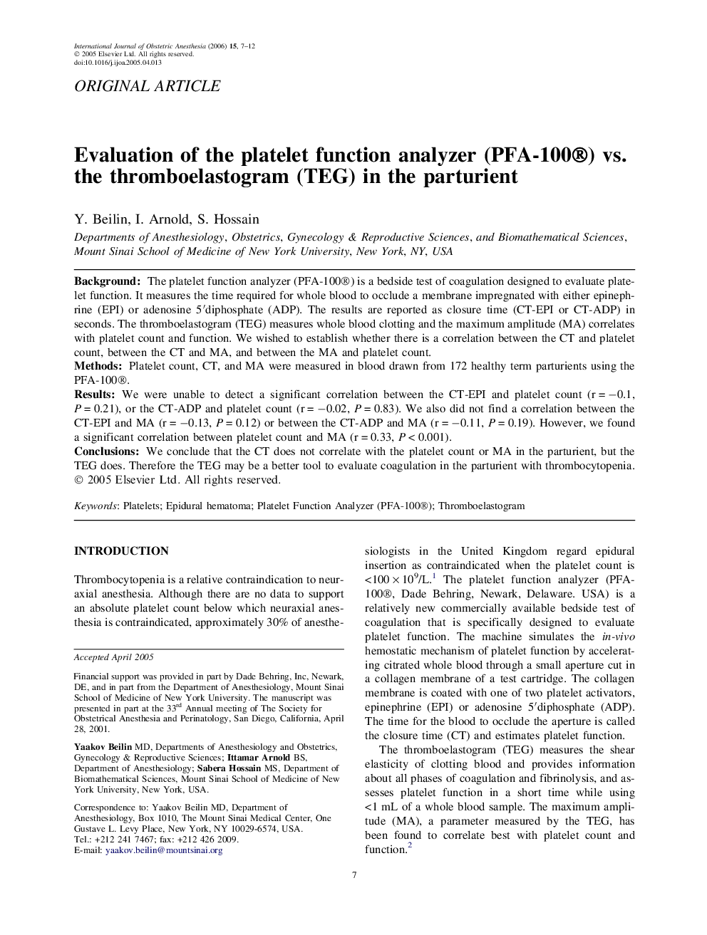 Evaluation of the platelet function analyzer (PFA-100®) vs. the thromboelastogram (TEG) in the parturient 