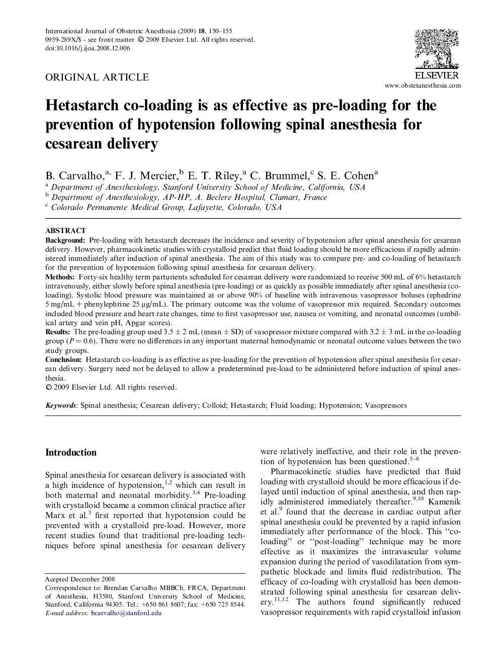 Hetastarch co-loading is as effective as pre-loading for the prevention of hypotension following spinal anesthesia for cesarean delivery