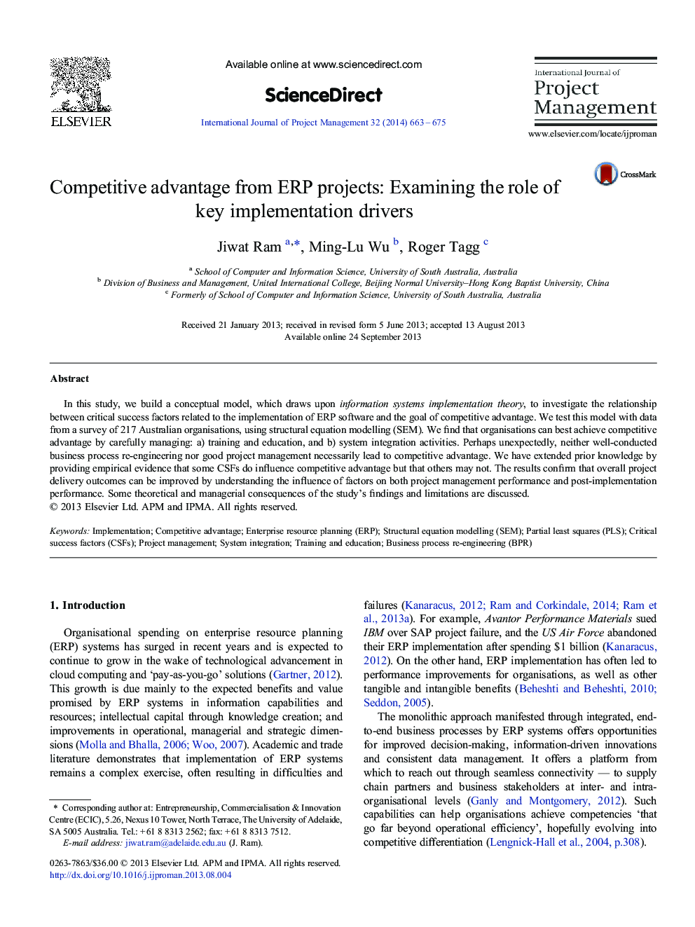 Competitive advantage from ERP projects: Examining the role of key implementation drivers