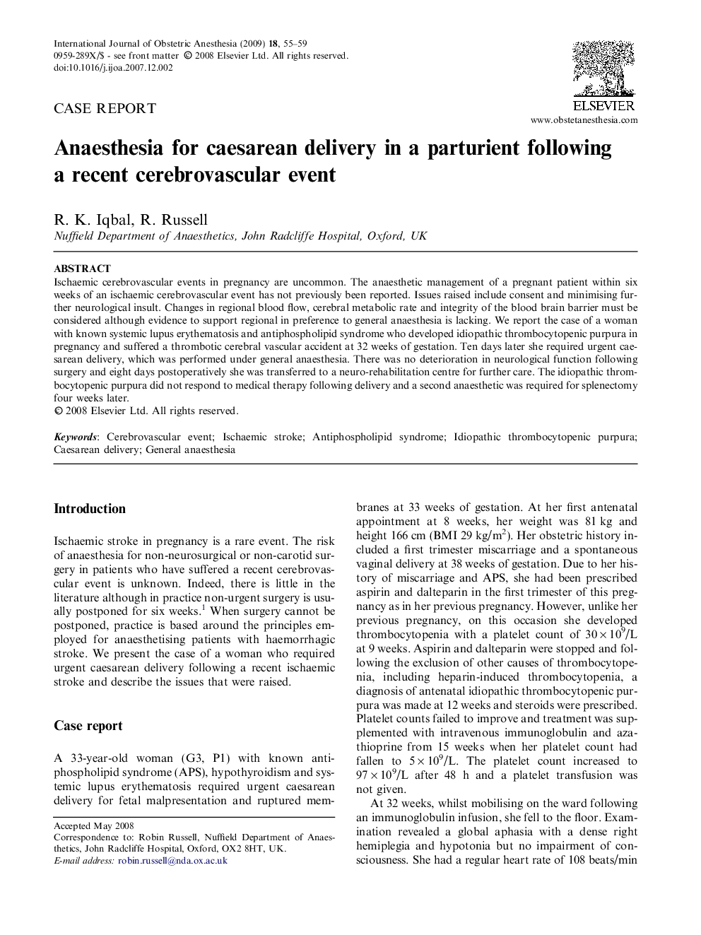 Anaesthesia for caesarean delivery in a parturient following a recent cerebrovascular event