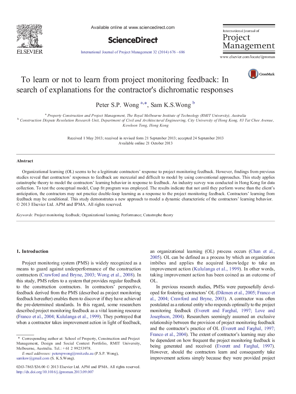 To learn or not to learn from project monitoring feedback: In search of explanations for the contractor's dichromatic responses