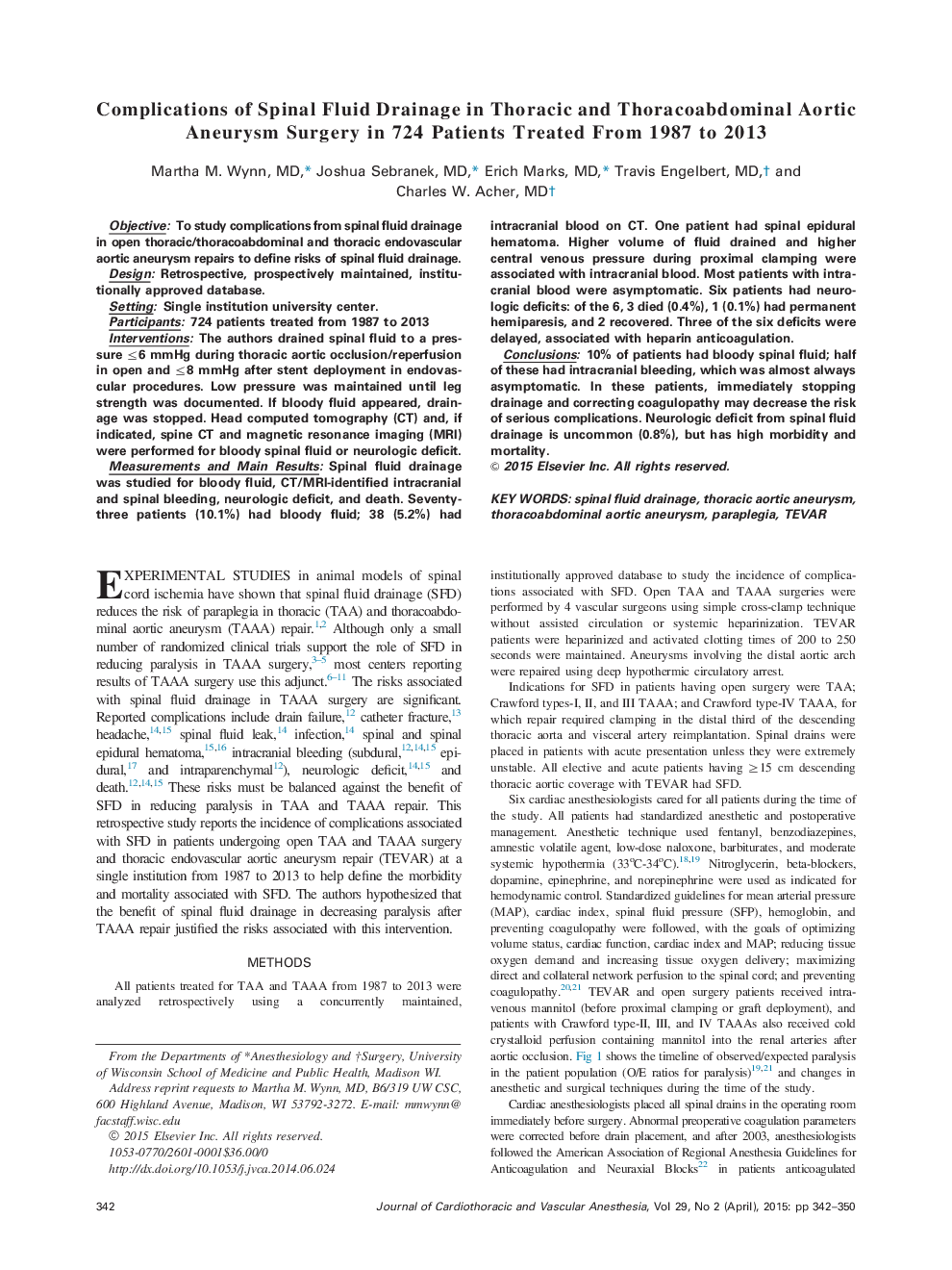 Complications of Spinal Fluid Drainage in Thoracic and Thoracoabdominal Aortic Aneurysm Surgery in 724 Patients Treated From 1987 to 2013