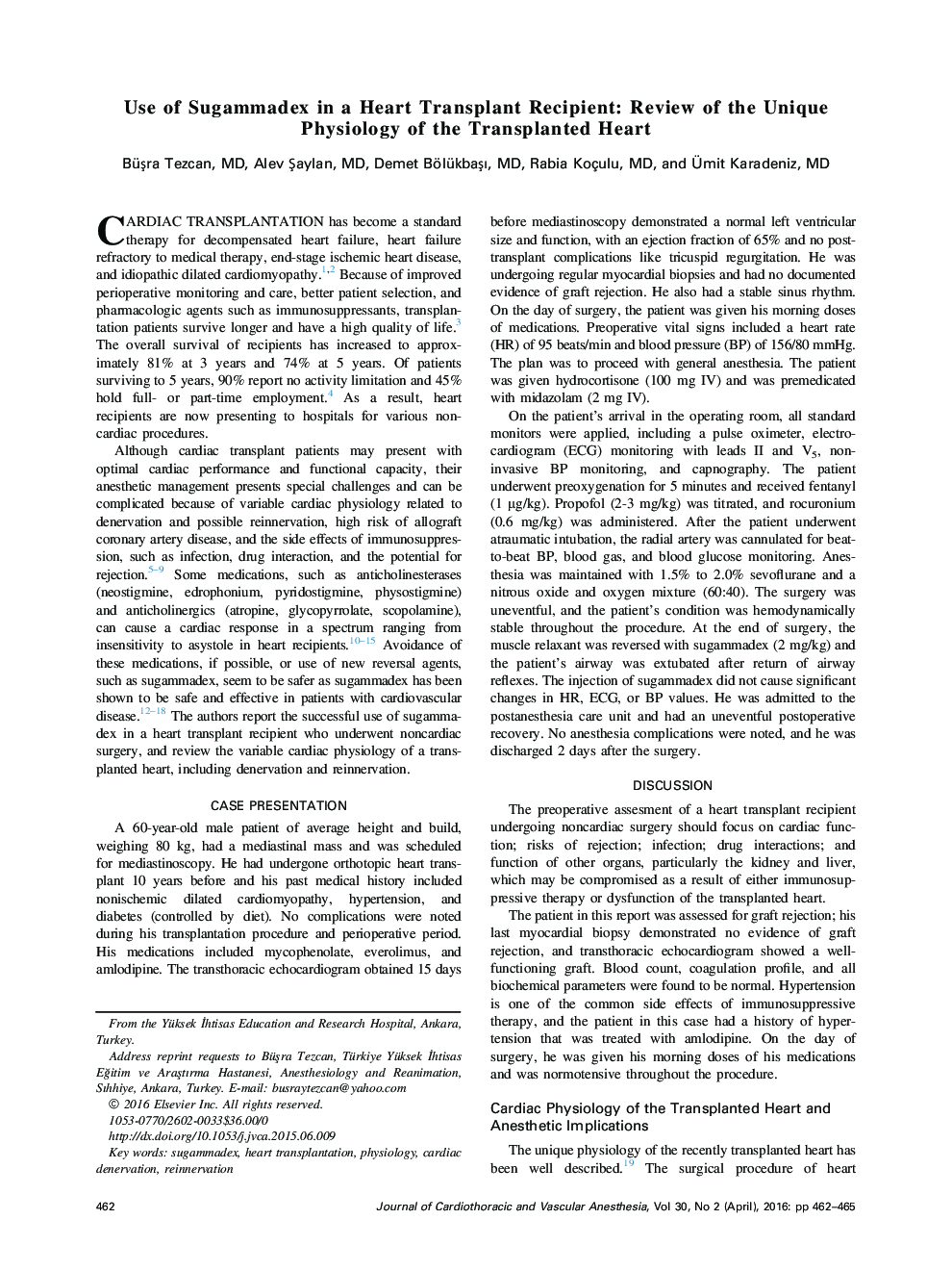 Use of Sugammadex in a Heart Transplant Recipient: Review of the Unique Physiology of the Transplanted Heart